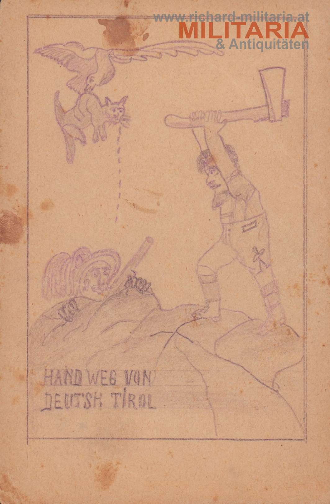k.u.k. PK handgezeichnet "Hand weg von Deutsh Tirol"