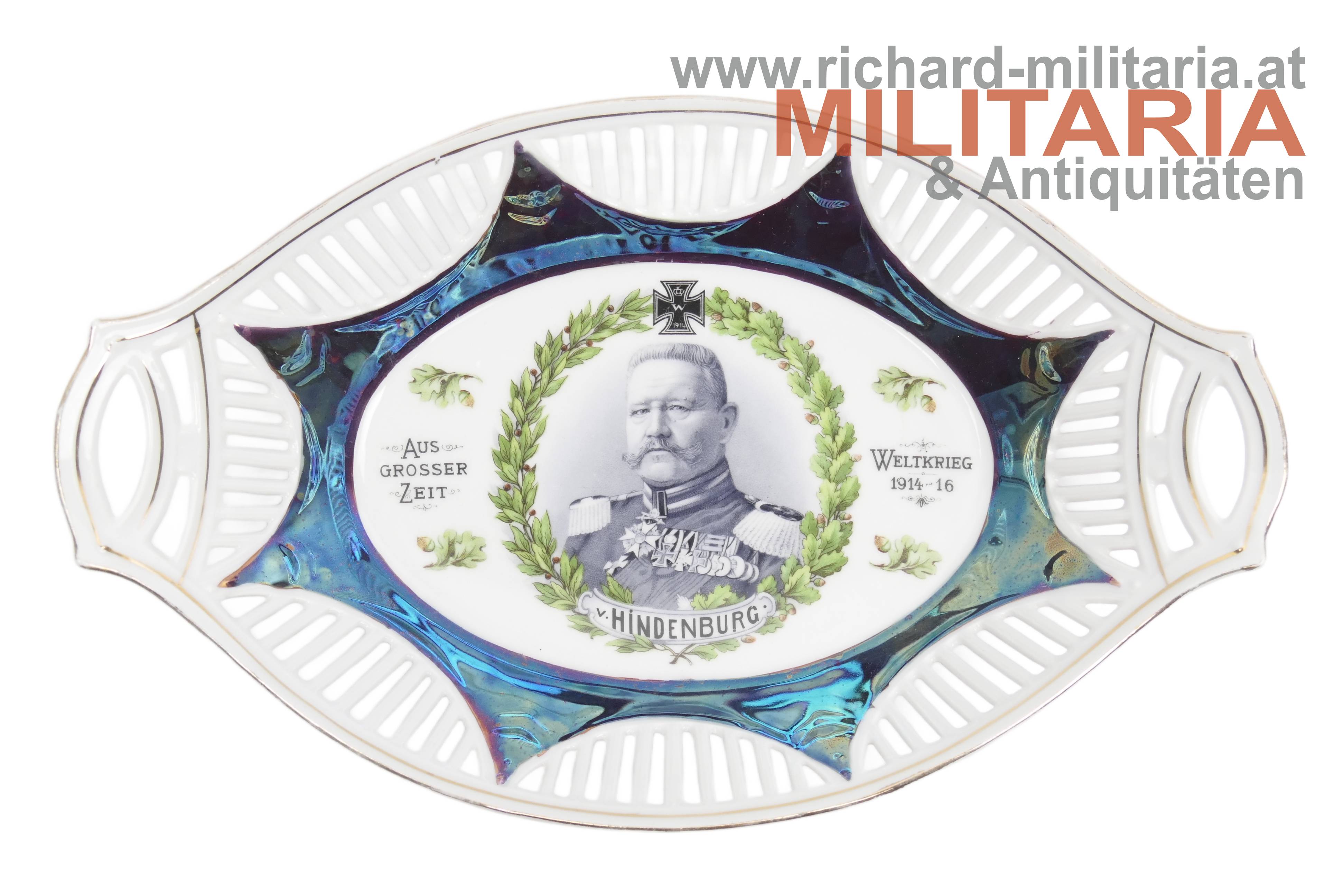 patriotische Porzellanschale - v. Hindenburg - Aus grosser Zeit - Weltkrieg 1914-16