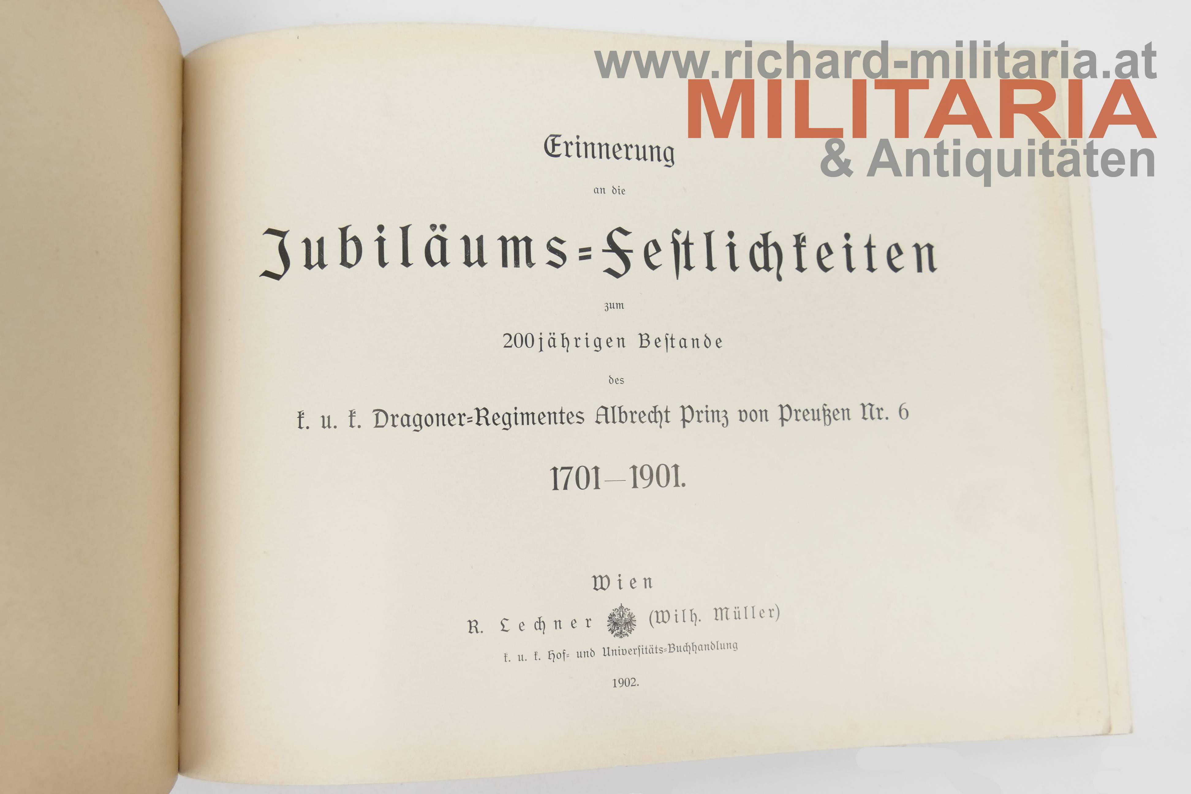 Regimentsgeschichte des k.u.k. Dragoner Regiments Nr. 6 - 1701-1901