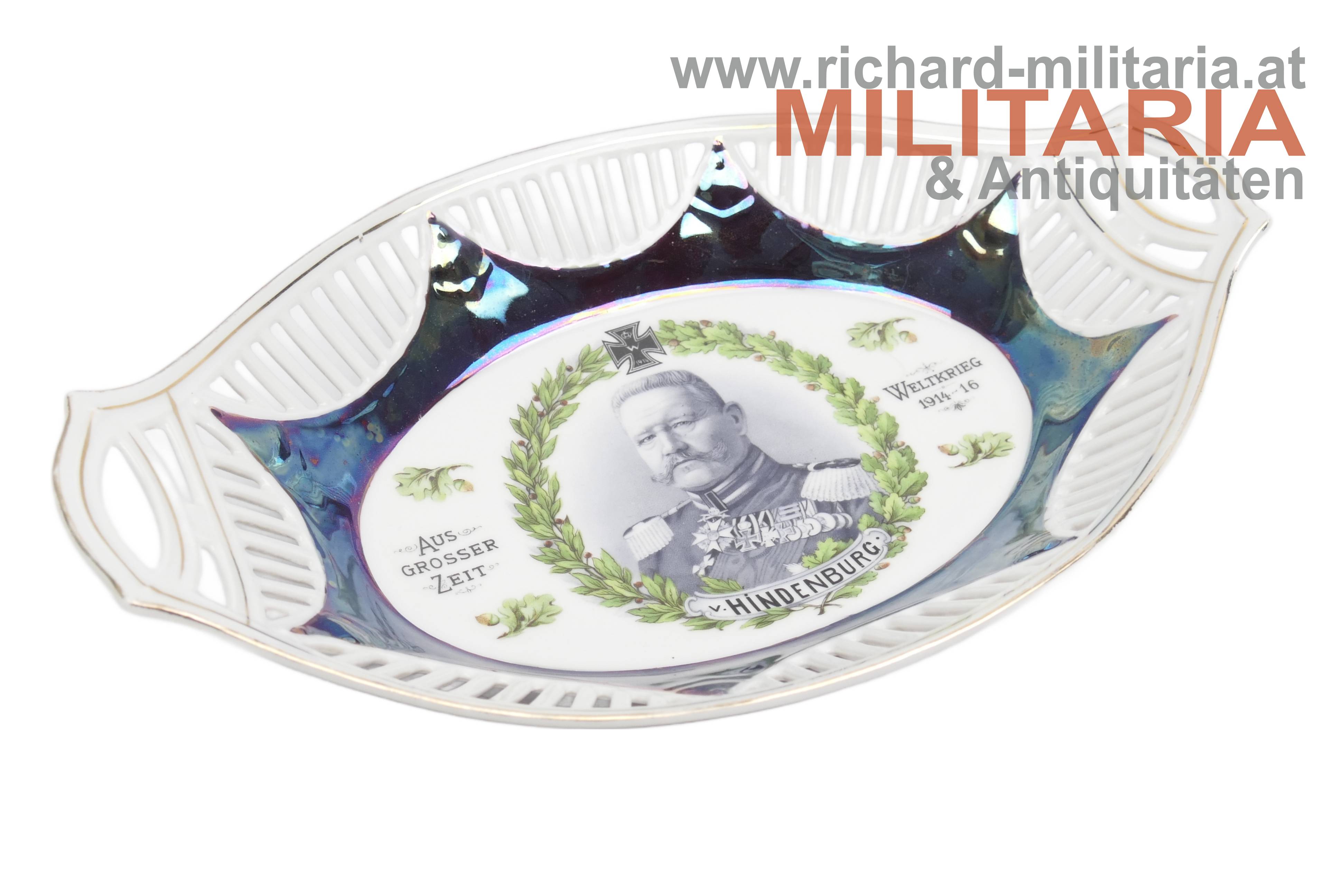 patriotische Porzellanschale - v. Hindenburg - Aus grosser Zeit - Weltkrieg 1914-16