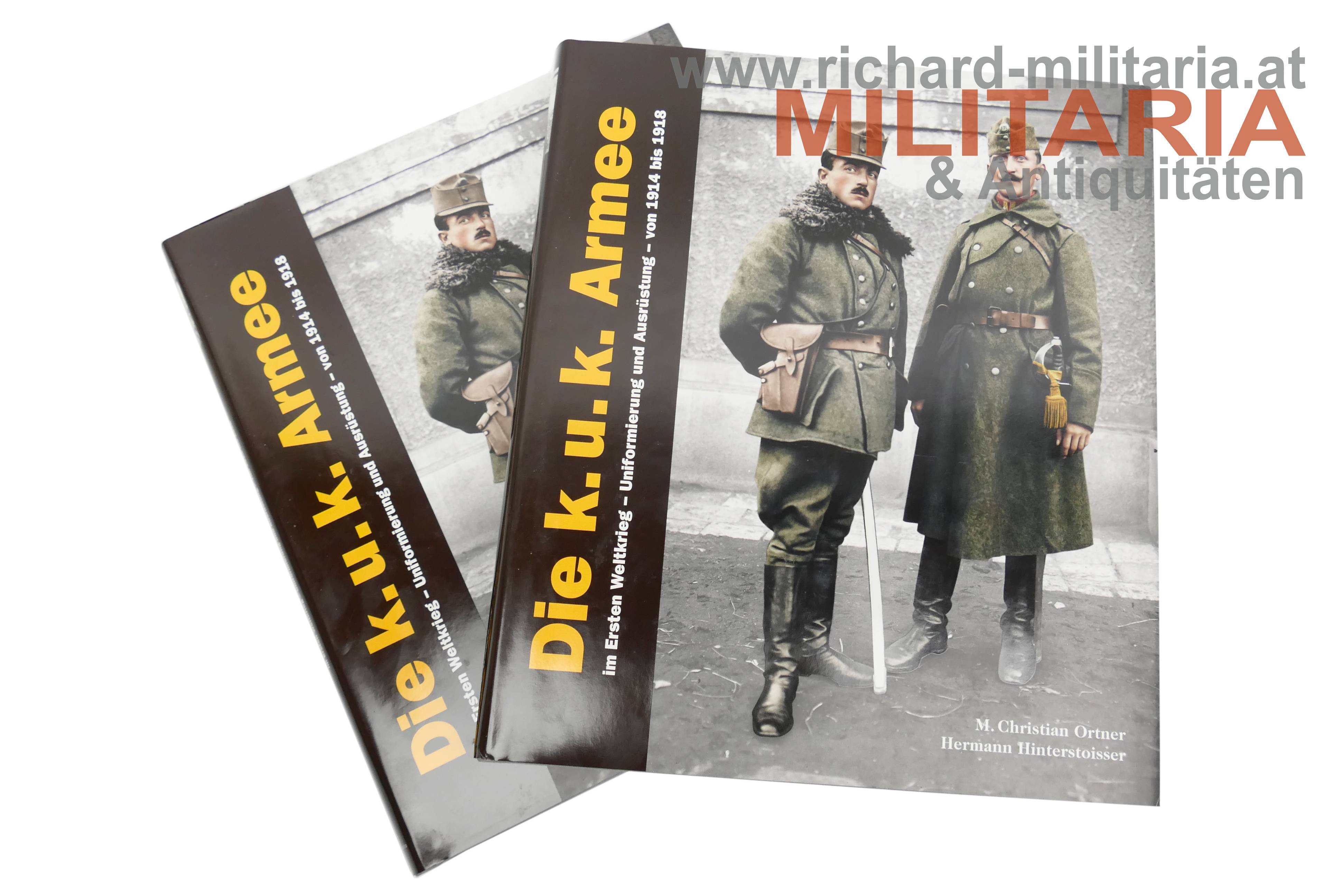 Die k.u.k. Armee im Ersten Weltkrieg - Uniformierung und Ausrüstung - von 1914 bis 1918