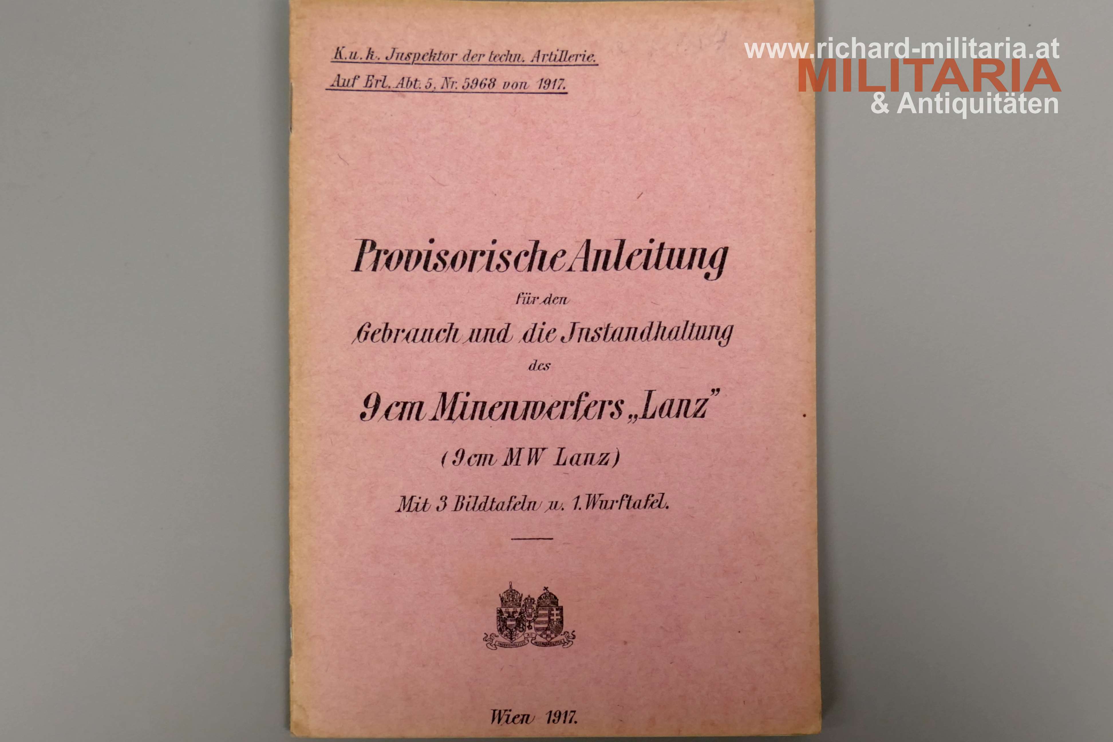 k.u.k. Anleitung f. d. Gebrauch & Instandhaltung d. 9cm Minenwerfers "Lanz"