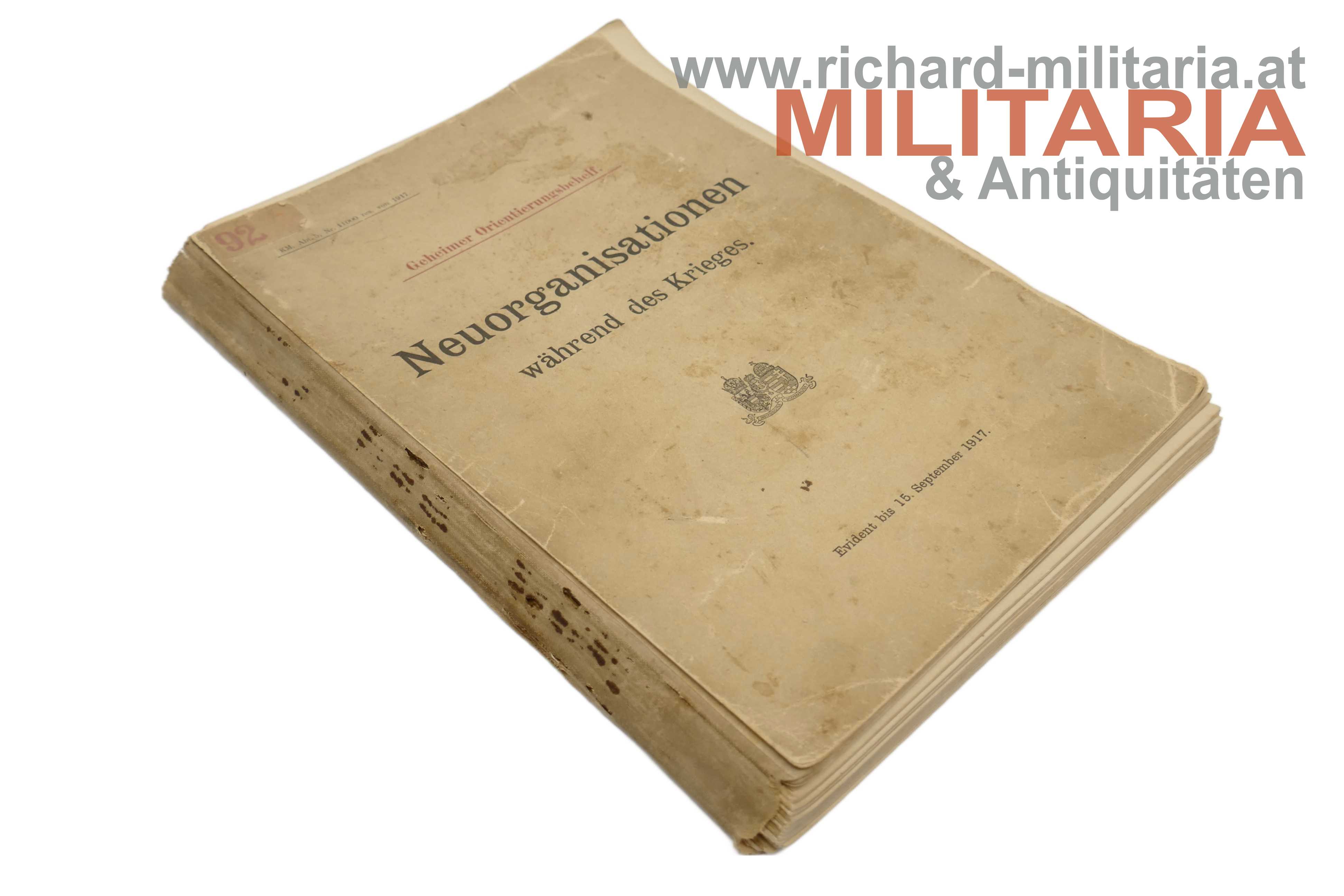 NEUORGANISATION während des Krieges - 1917 - Geheimer Orientierungsbehelf