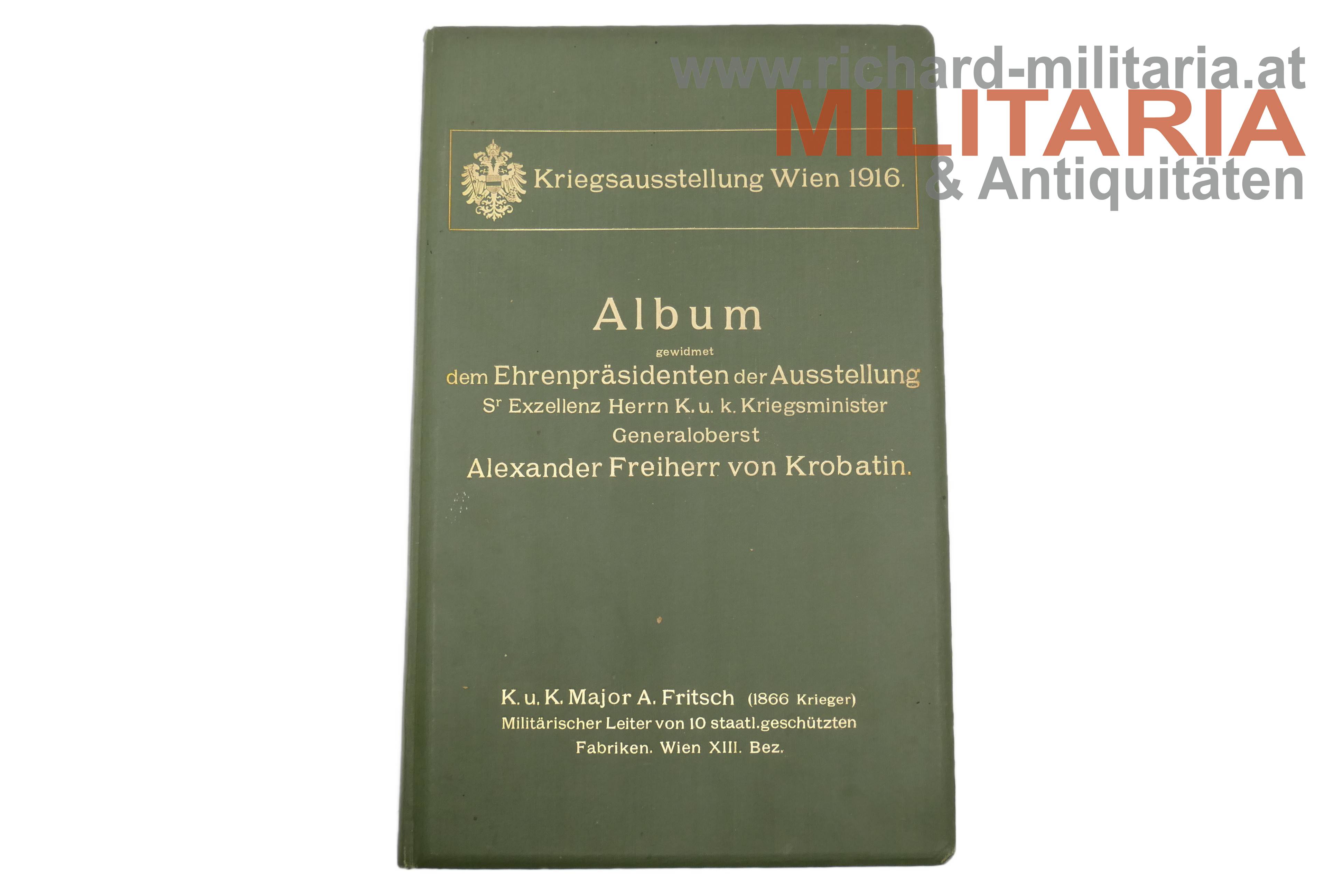 Kriegsausstellung Wien 1916 - Widmungsalbum an Generaloberst Freiherr v. Krobatin