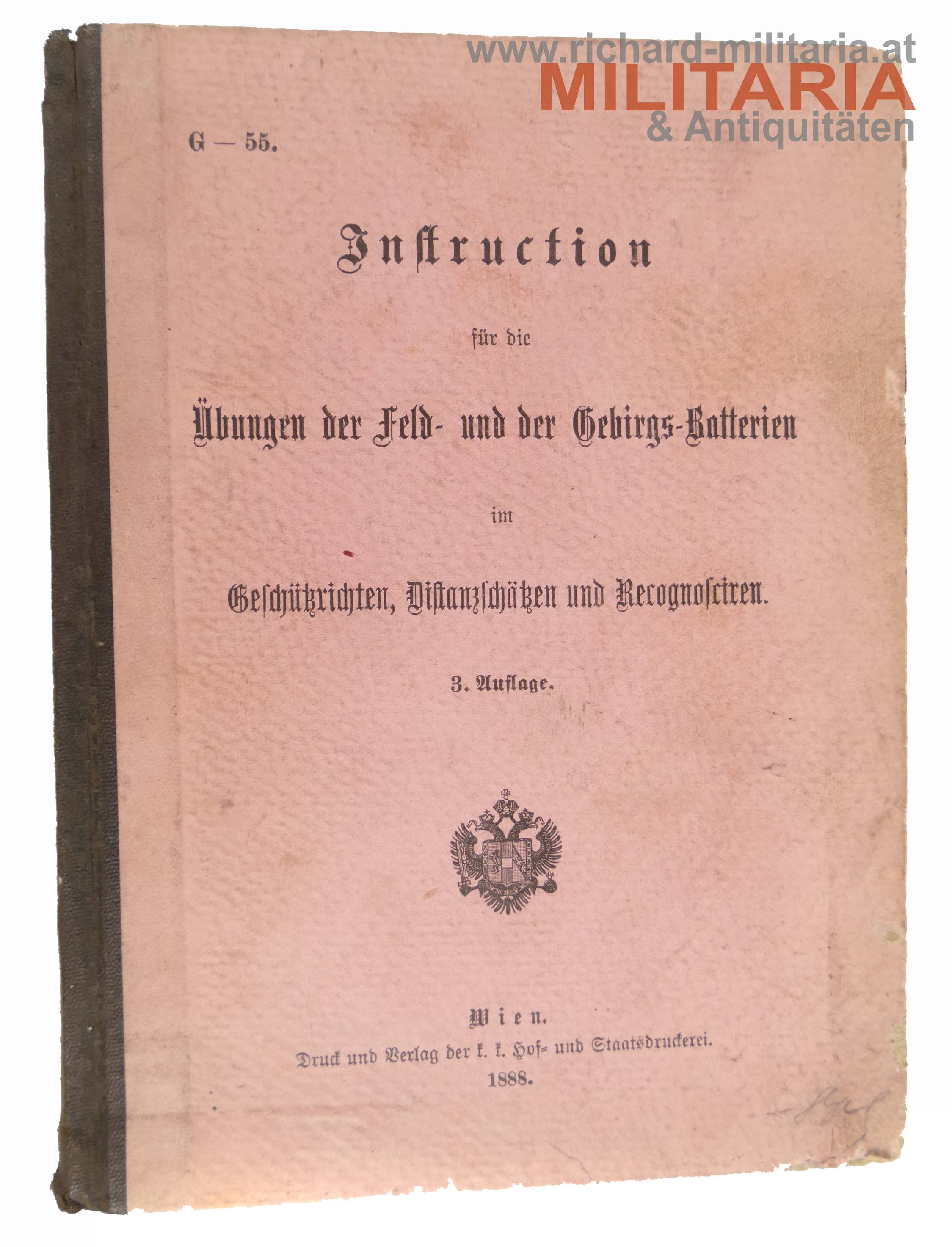 Instruction für die Übungen der Feld- und der Gebirgs-Batterien - G - 55 