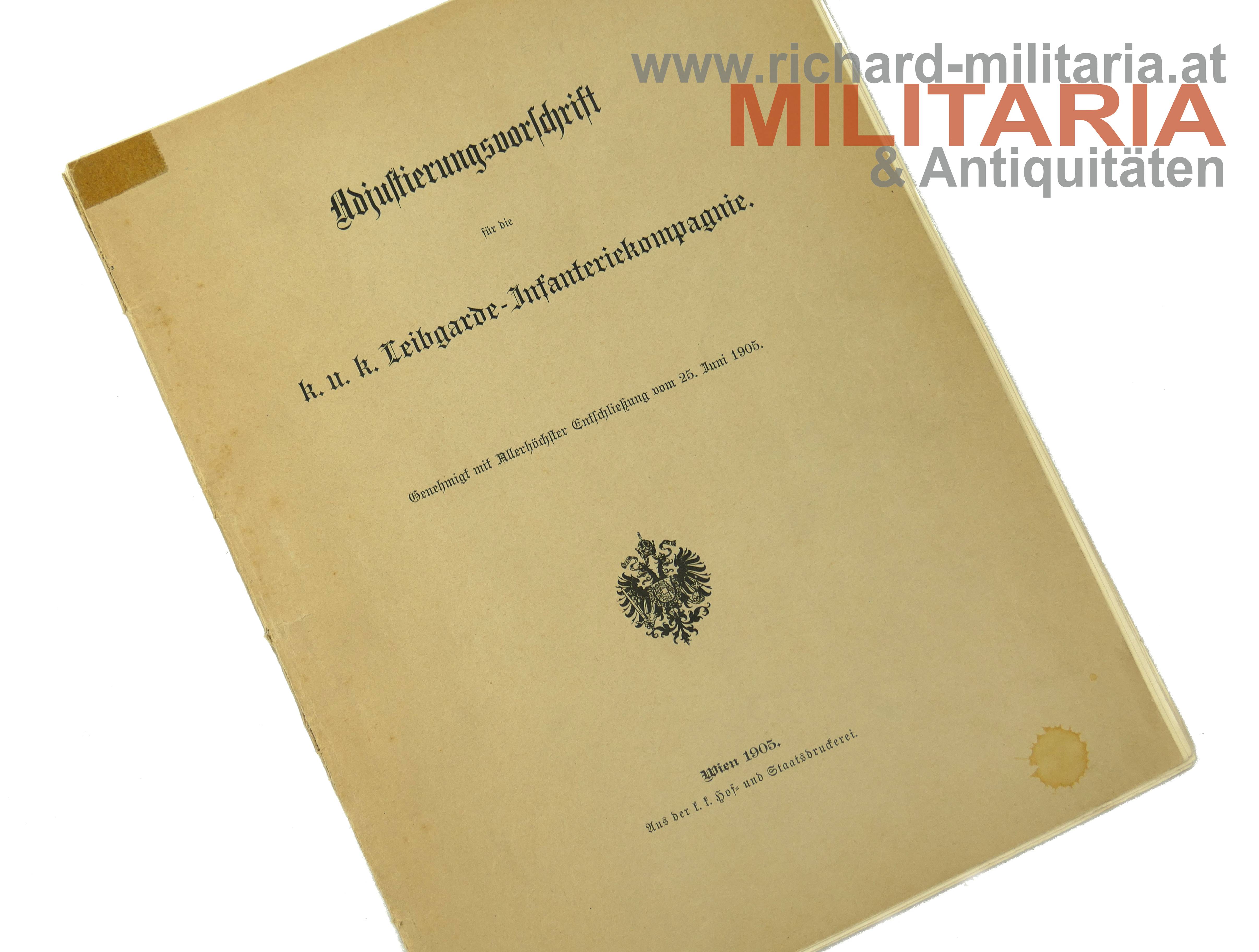 k.u.k. Leibgarde-Infanterieregiment - Adjustierungsvorschrift