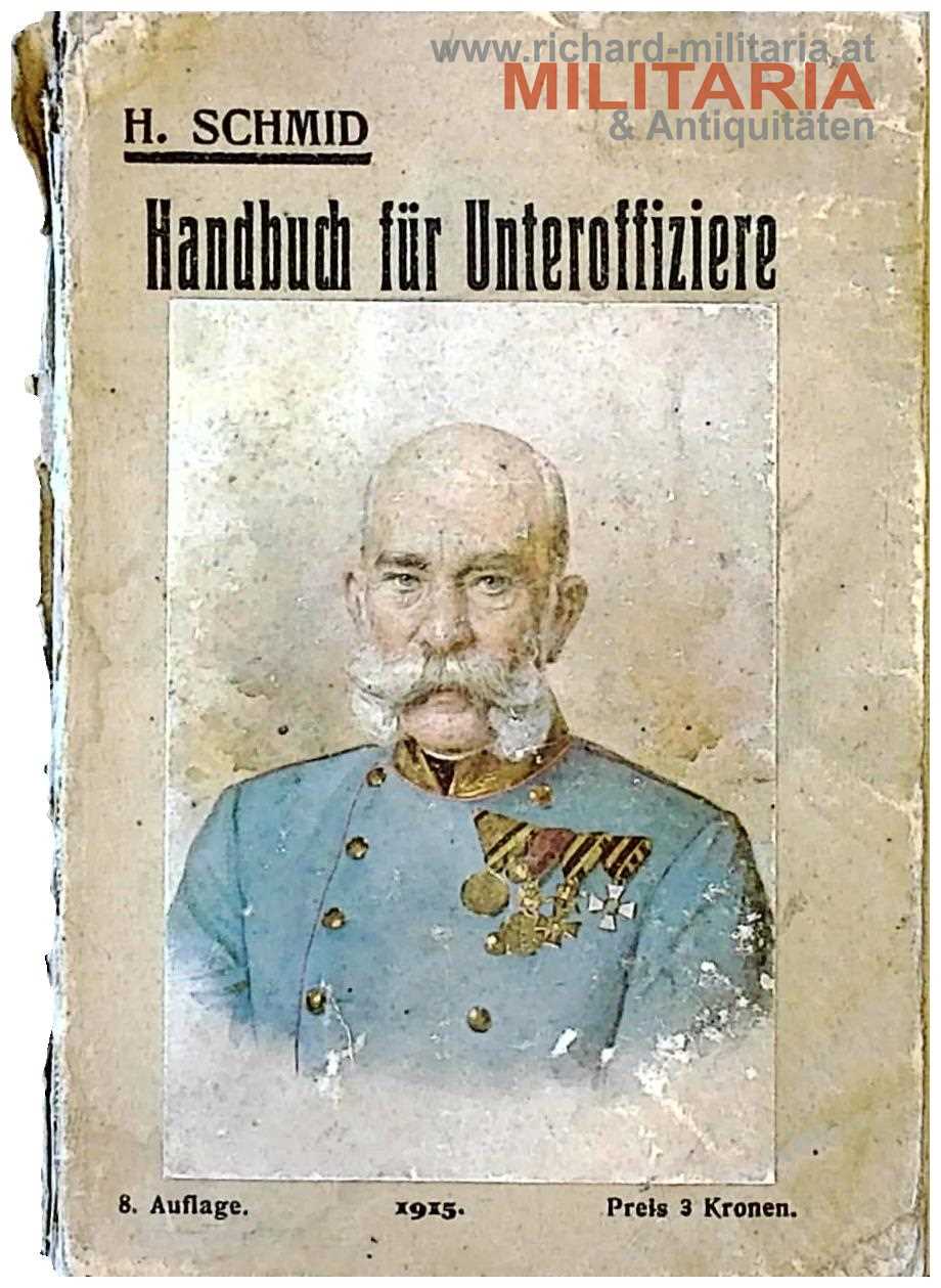 Handbuch für Unteroffiziere - 8. Auflage 1915