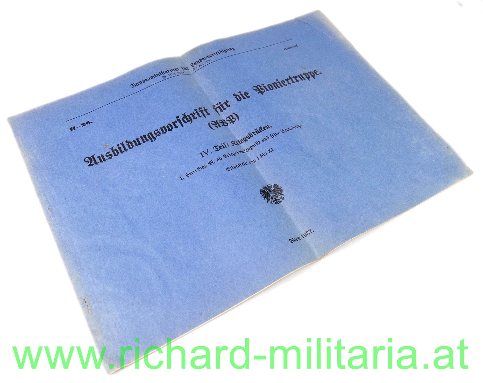 Ausbildungsvorschrift für die Pioniertruppe - 1937 - IV Teil: Kriegsbrücken