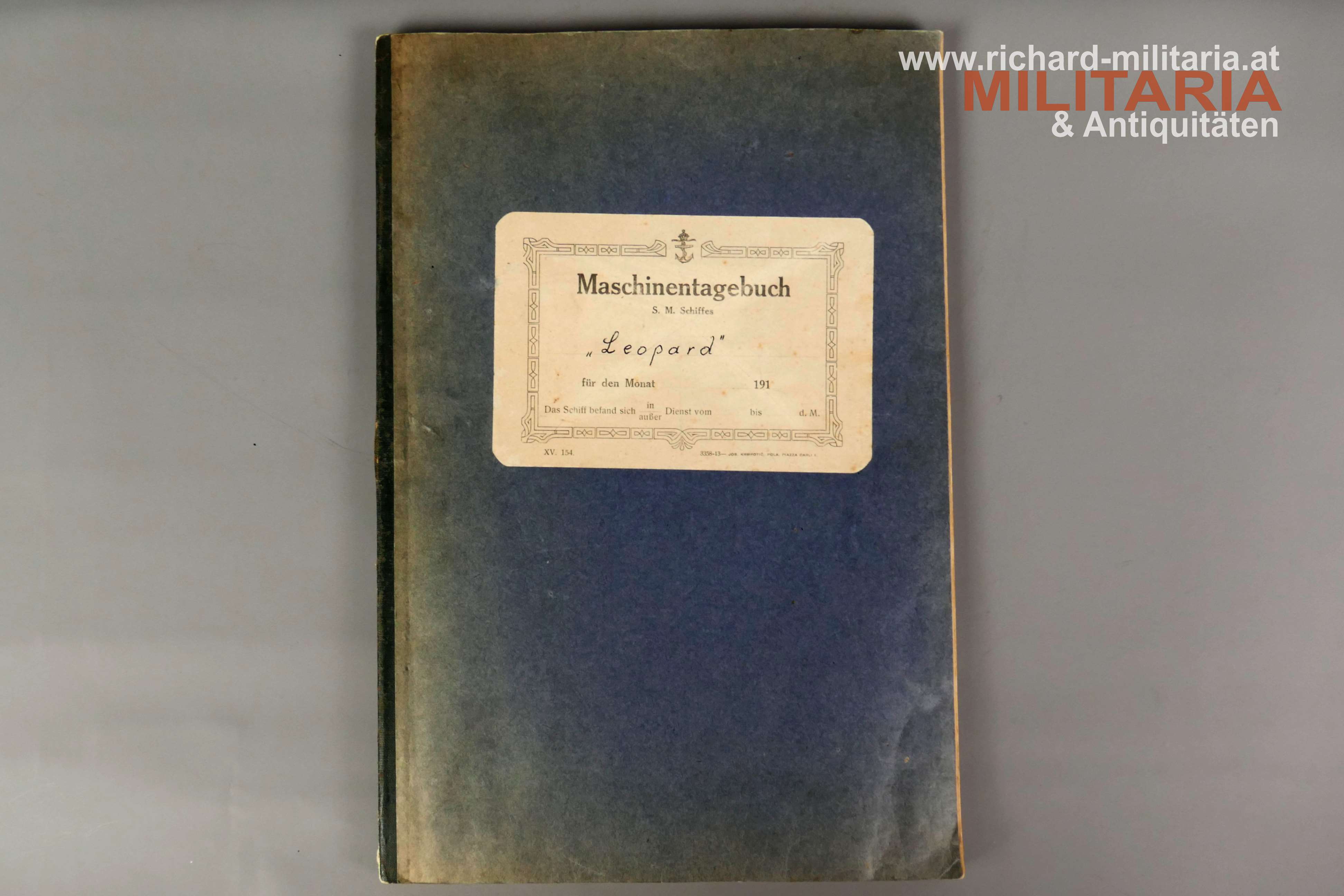 k.u.k. Kriegsmarine - Maschinentagebuch - S.M. Schiffes LEOPARD