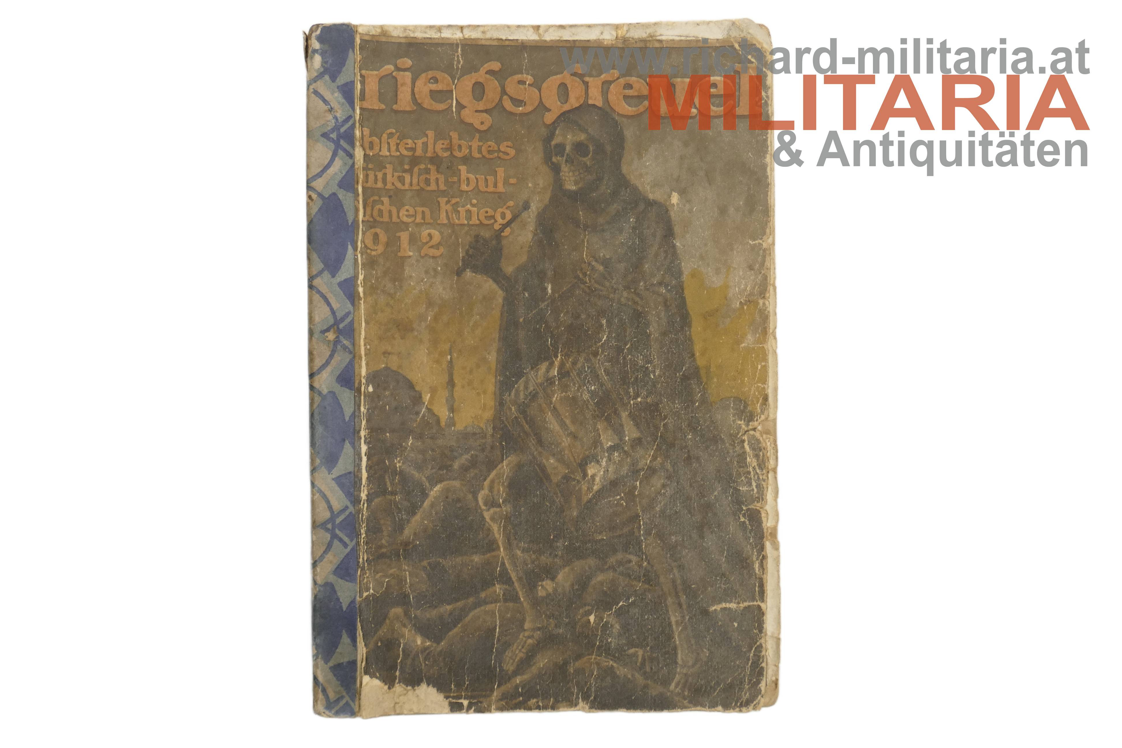 Kriegsgreuel - Erlebnisse im türkisch-bulgarischen Kriege 1912
