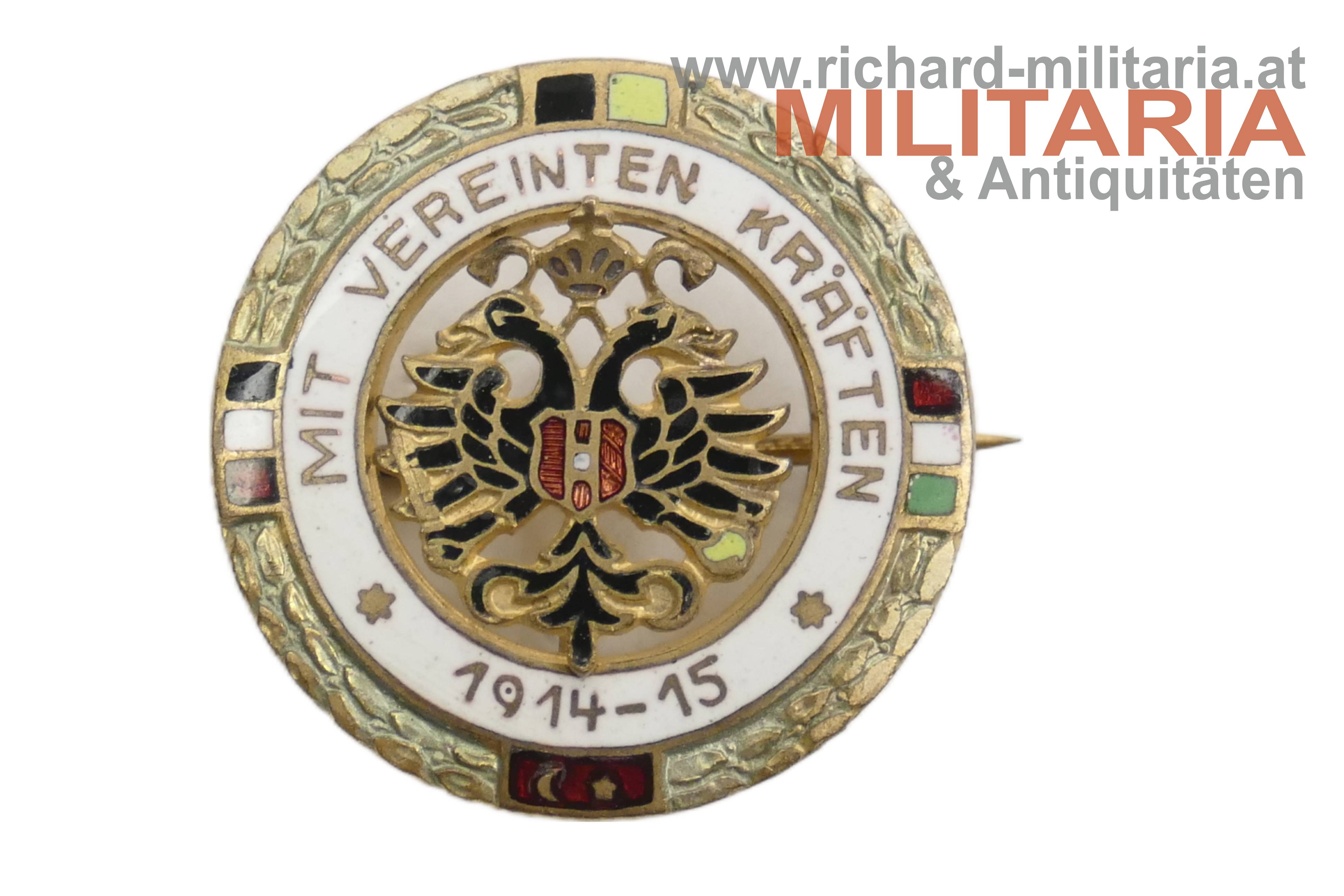 k.u.k. patriotisches Abzeichen - "Mit vereinten Kräften 1914-15" - Türkei...