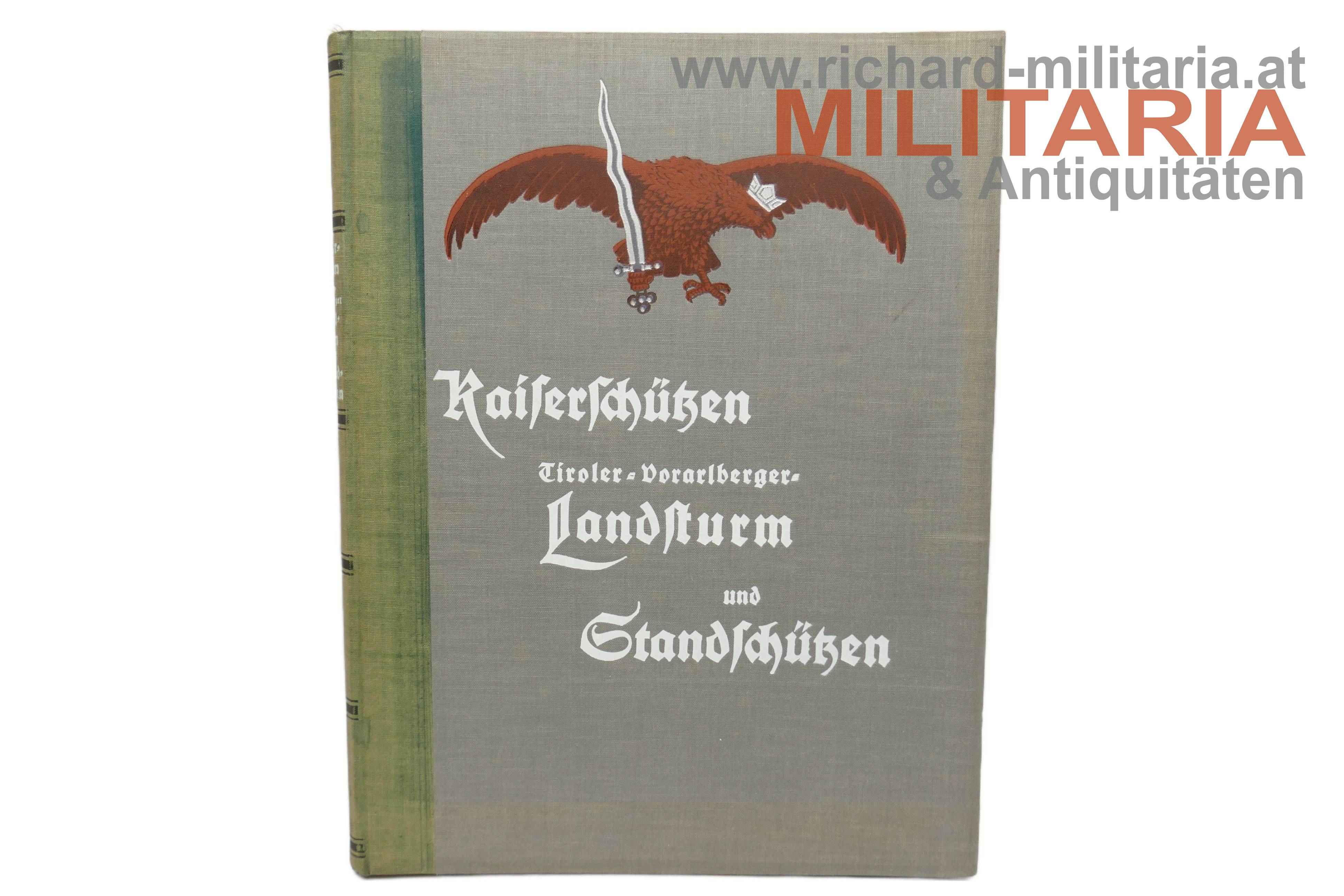 Buch - Kaiserschützen, Tiroler-Vorarlberger-Landsturm und Standschützen