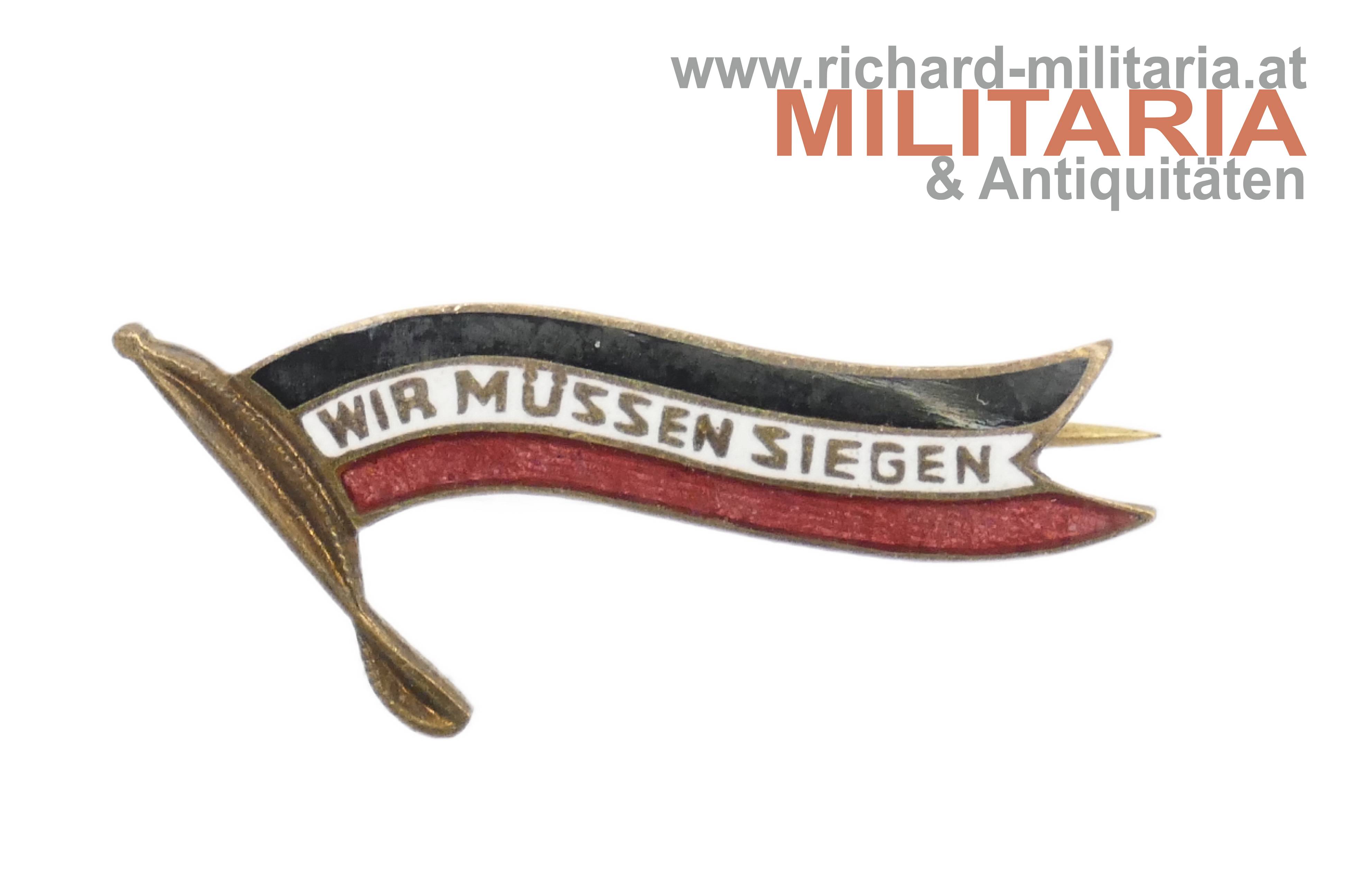 patriotisches Abzeichen - "Wir müssen siegen"