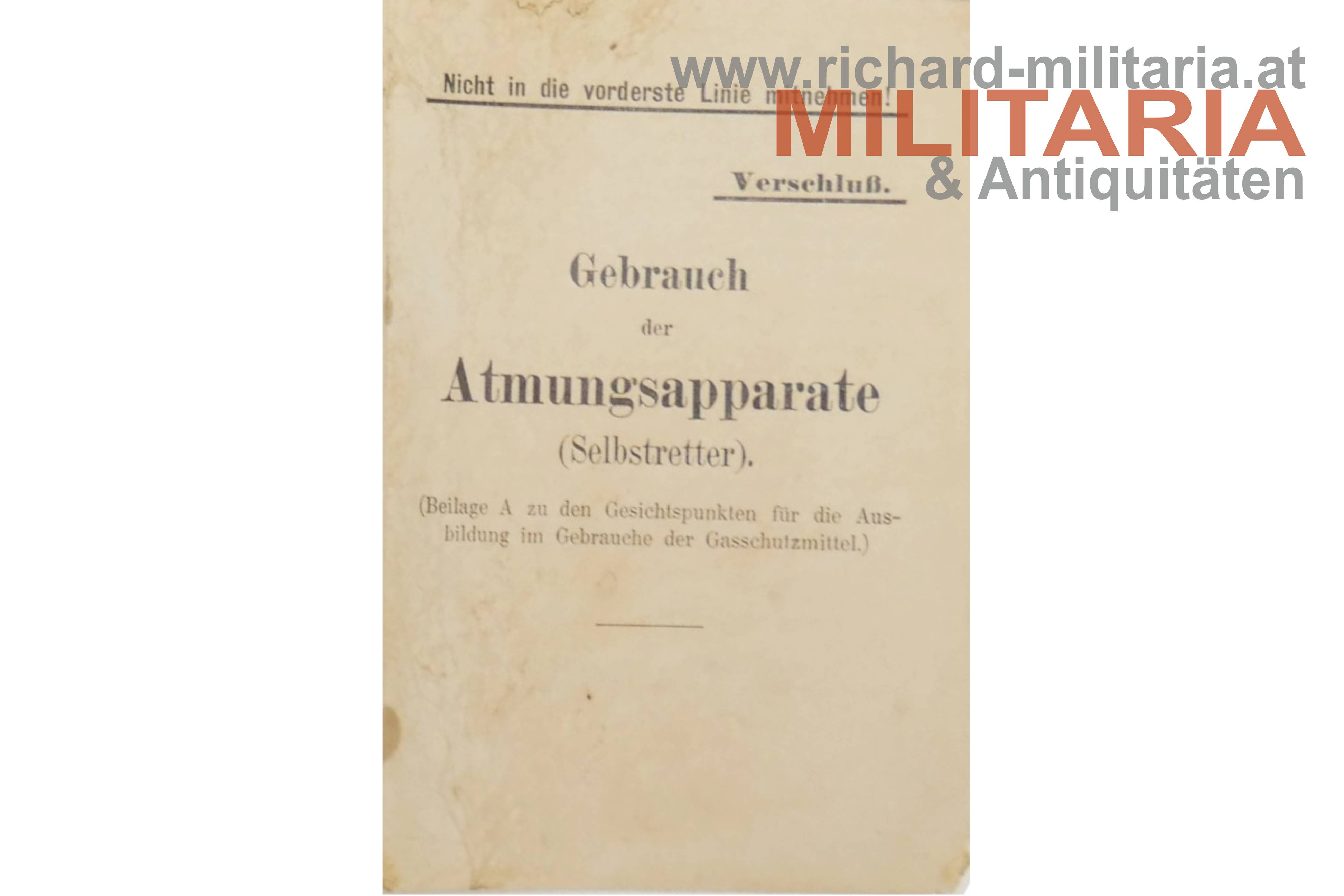 k.u.k. Dienstvorschrift "Gebrauch der Atmungsapparate (Selbstretter)" 