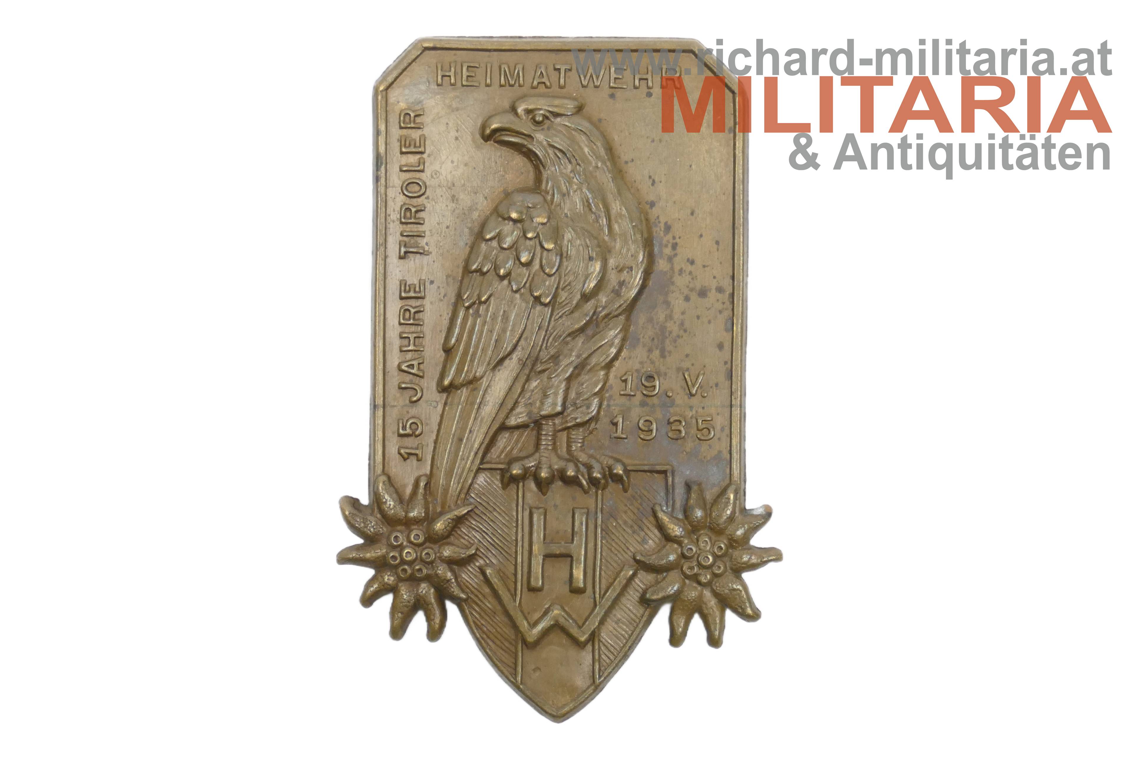 Heimwehr Abzeichen - 15 Jahre Tiroler Heimwehr 19. V. 1935 