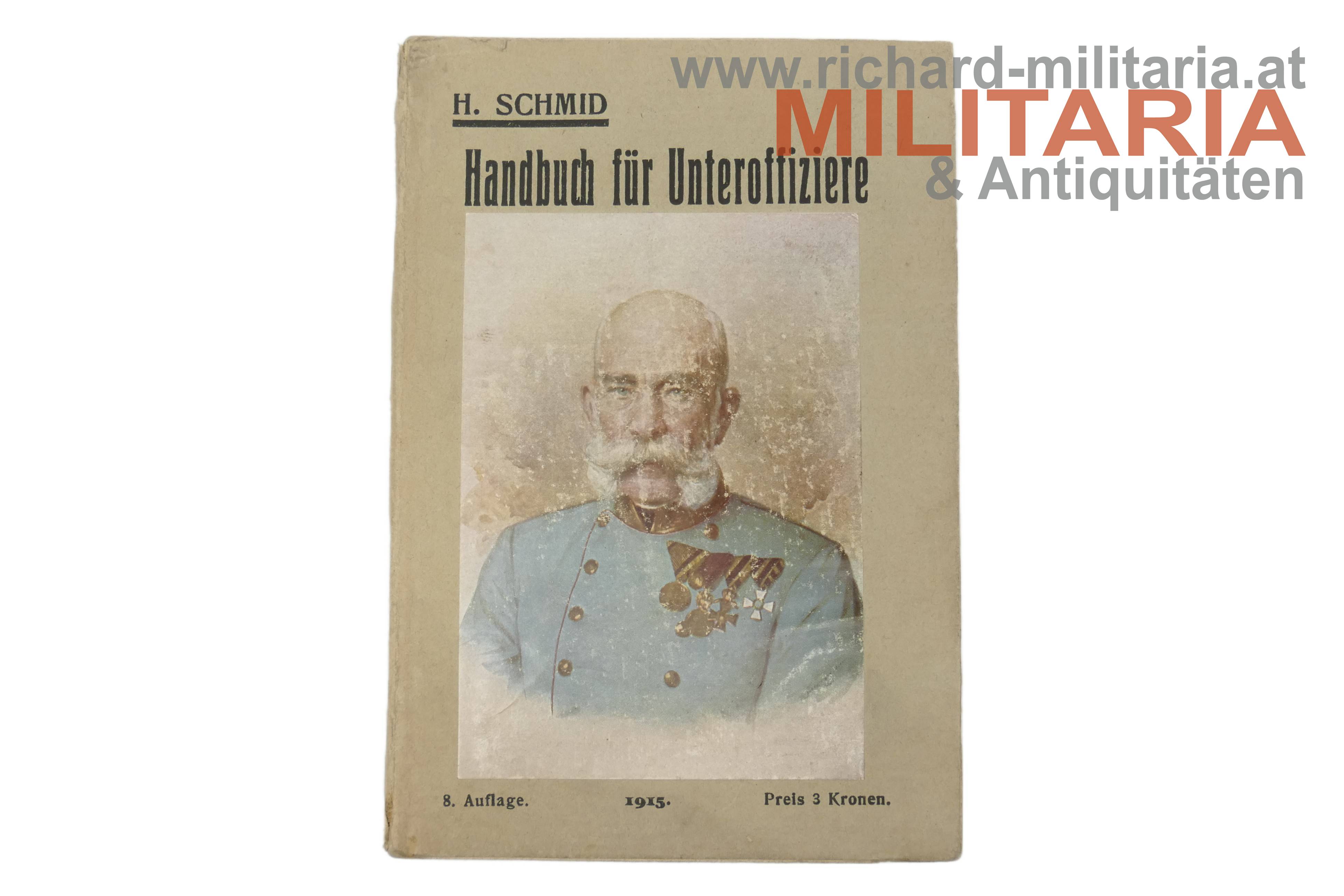Handbuch für Unteroffiziere - Auflage 1915