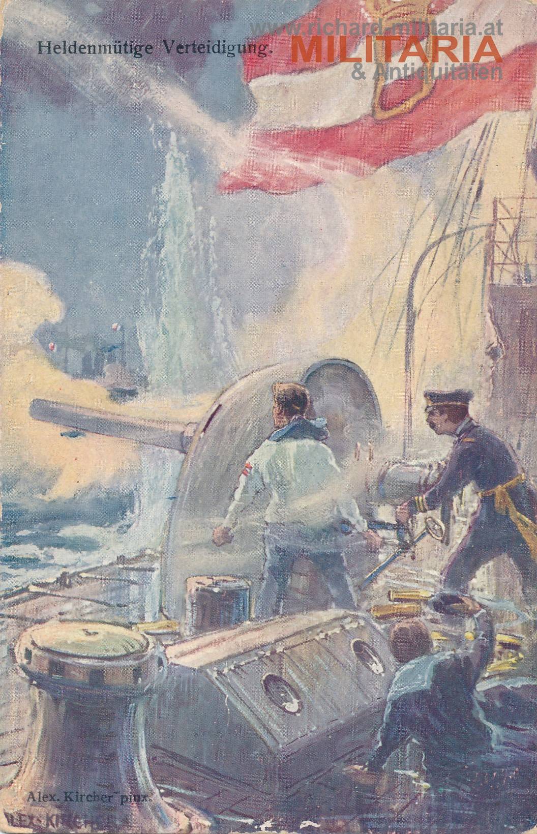 k.u.k. PK - Kriegsmarine - Heldenmütige Verteidigung