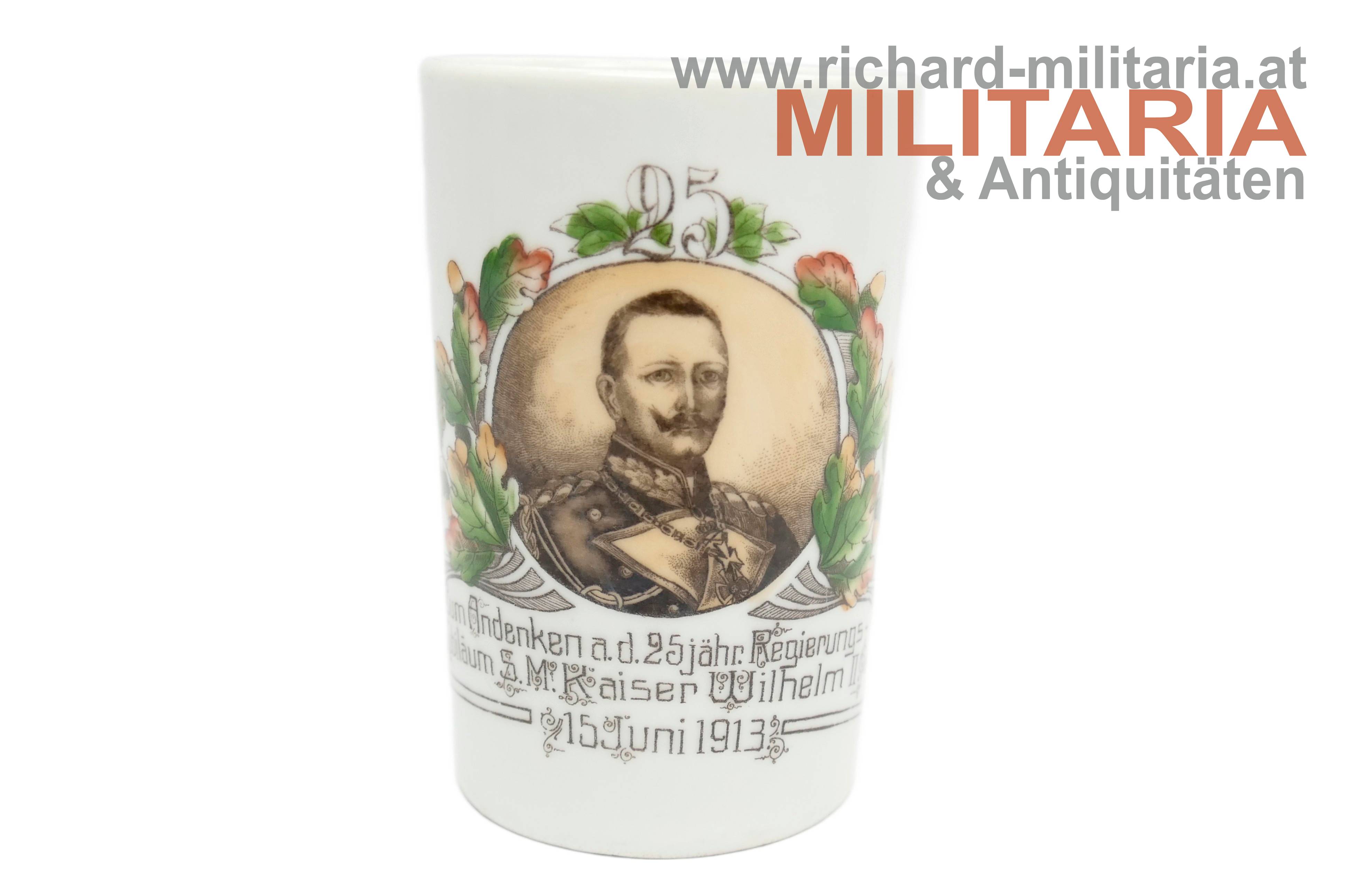 Deutsches Kaiserreich - patriotischer Becher z. 25. Regierungsjubiläum Kaiser Wilhelm II.