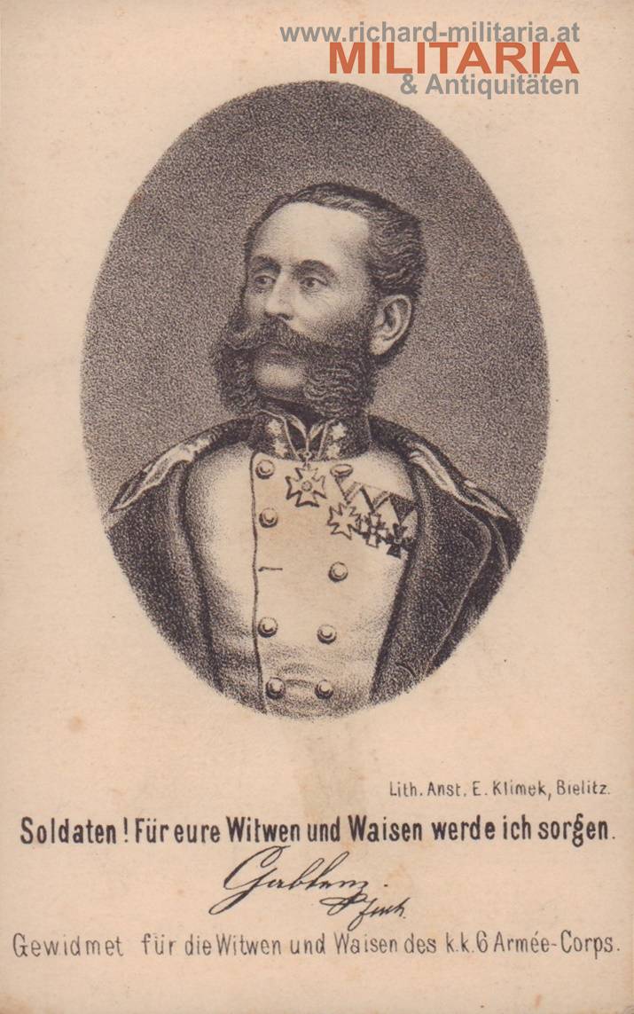 General Ludwig v. Gablenz - gewidmet den Witwen & Waisen des k.k. 6. Armee-Corps