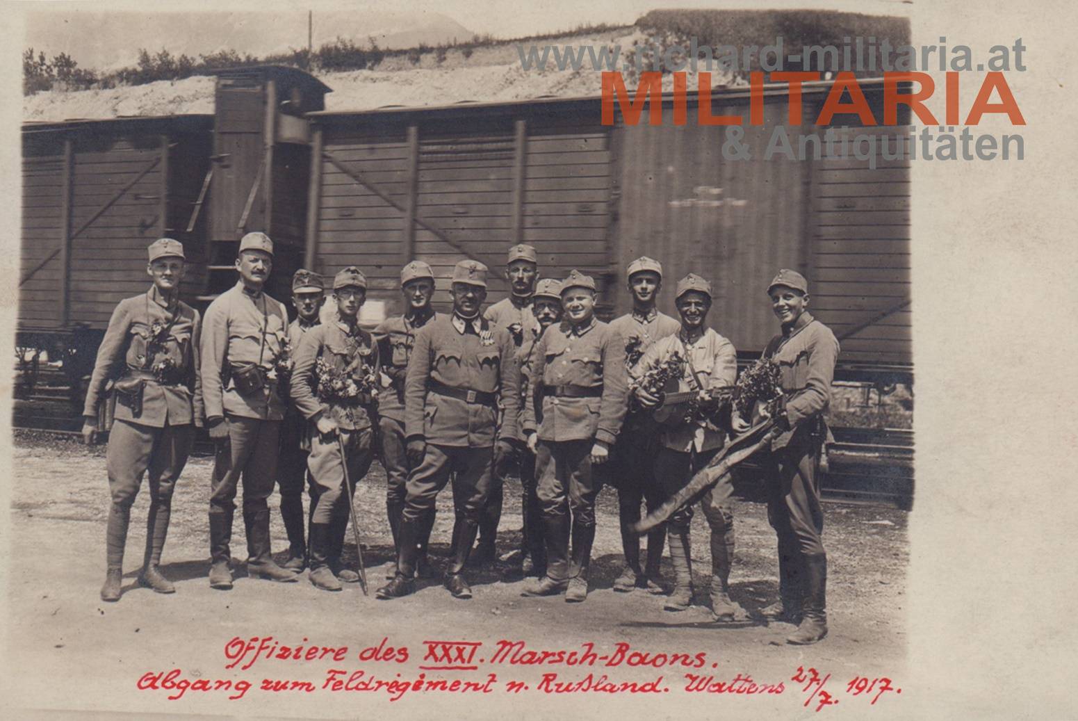 k.u.k. Foto - Offiziere des XXXI. Marsch-Baon - Abgang ins Feld Juli 1917 WATTENS in Tirol