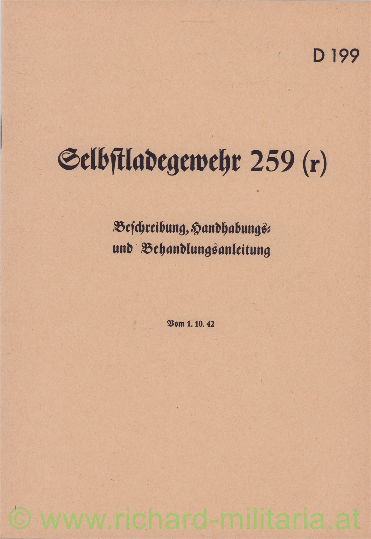 Selbstladegewehr 259 (r) - Beschreibung, Handhabungs- u. Behandlungsanleitung - 1942