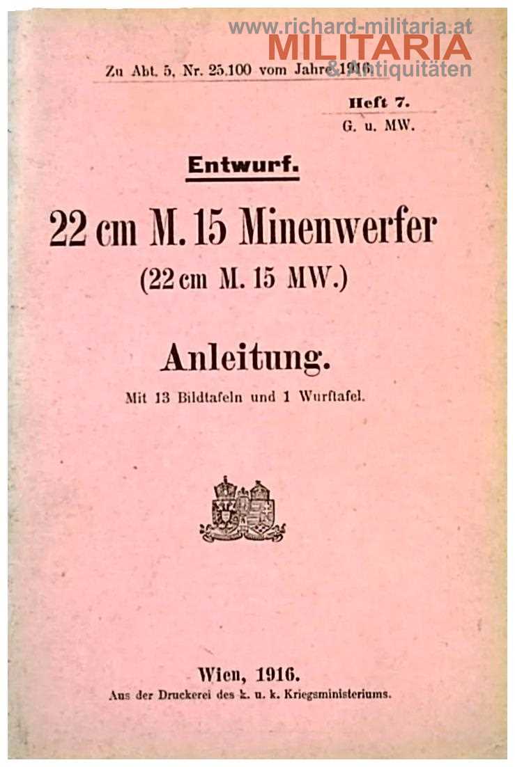 22cm M.15 Minenwerfer (22cm M. 15 MW.) - Anleitung 1916