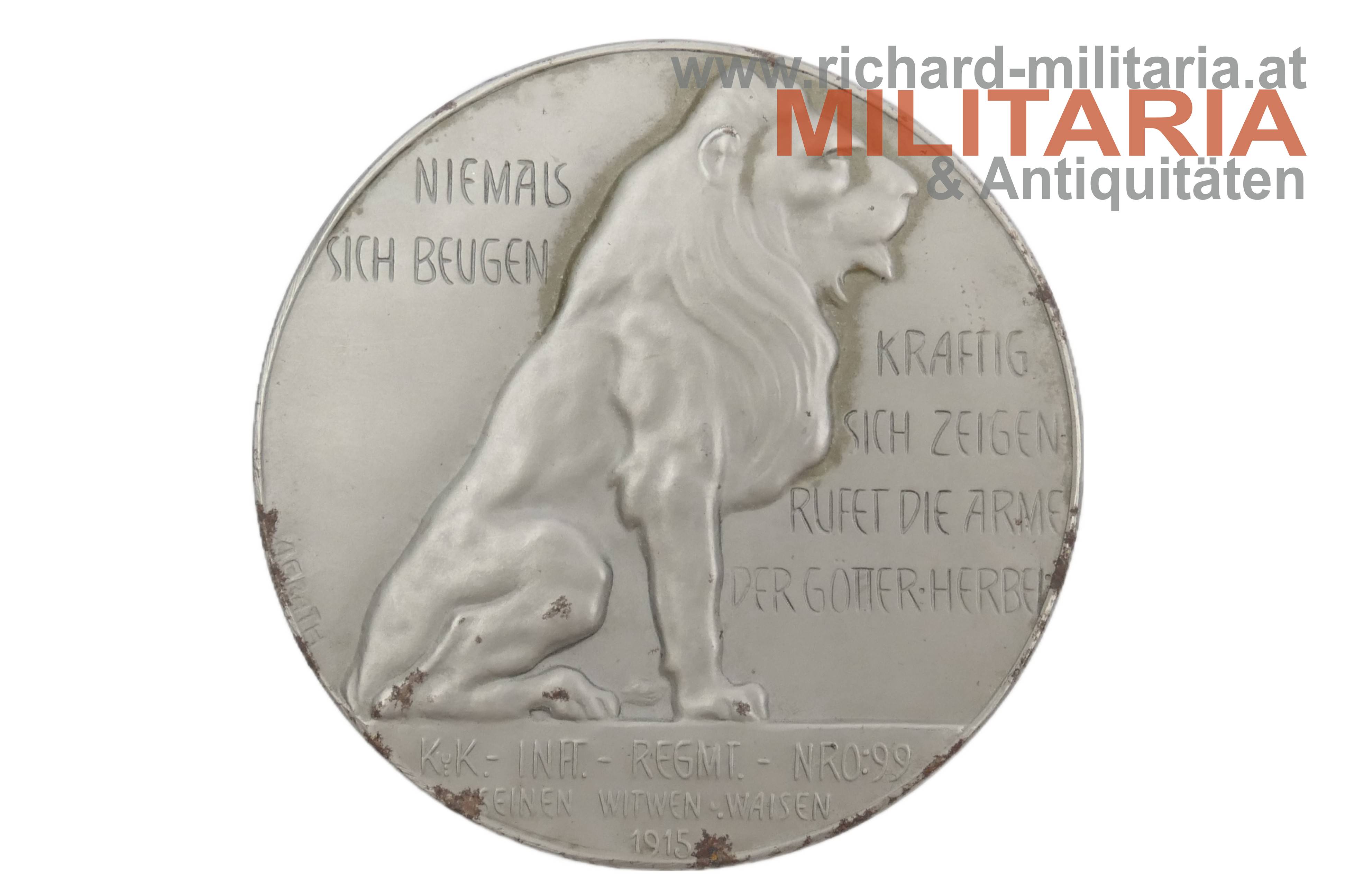 k.u.k. Medaille - Inf. Reg. Nr. 99 seinen Witwen und Waisen 