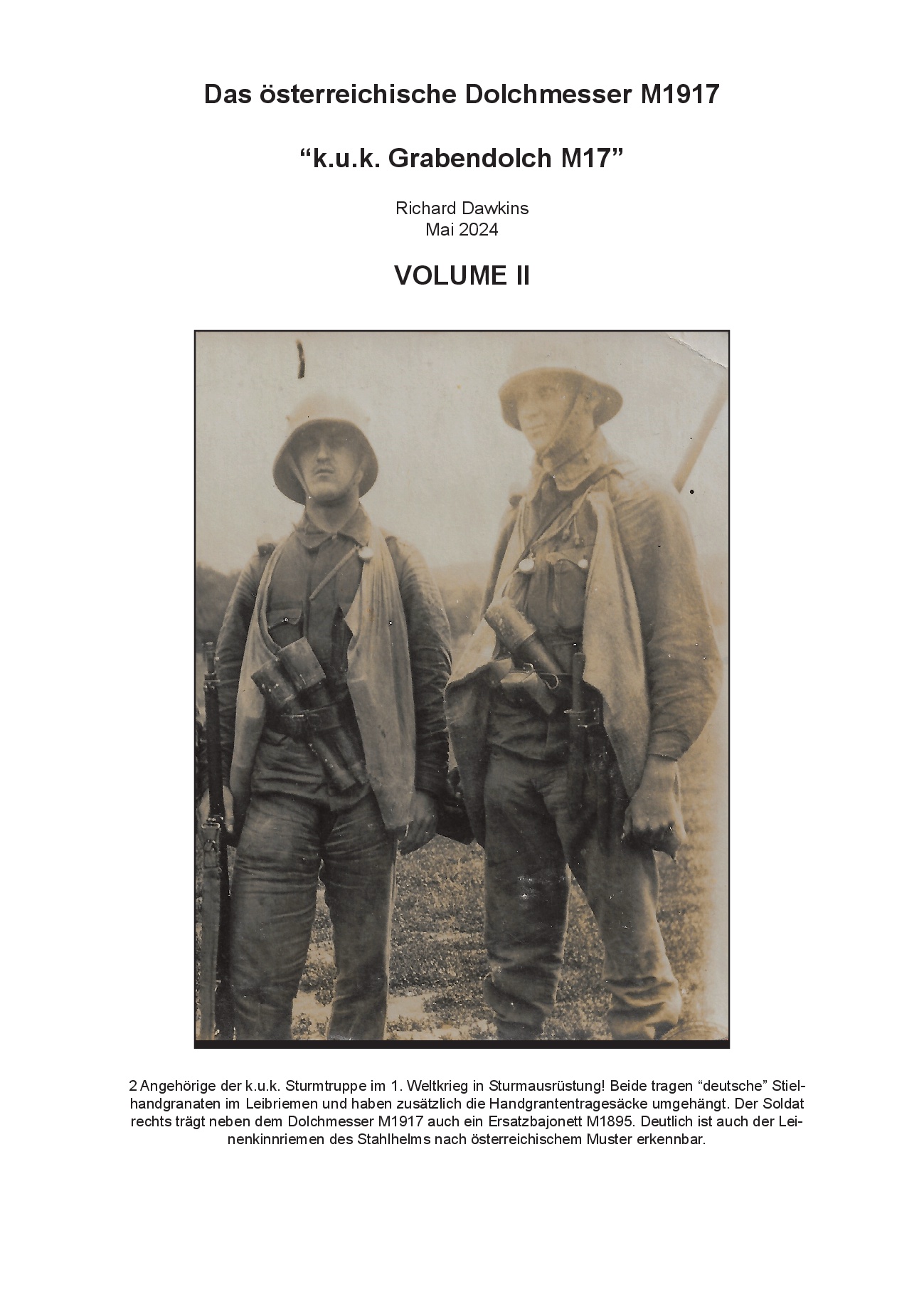 Das österreichische Dolchmesser M1917 - "k.u.k. Grabendolch M17" - VOLUME II
