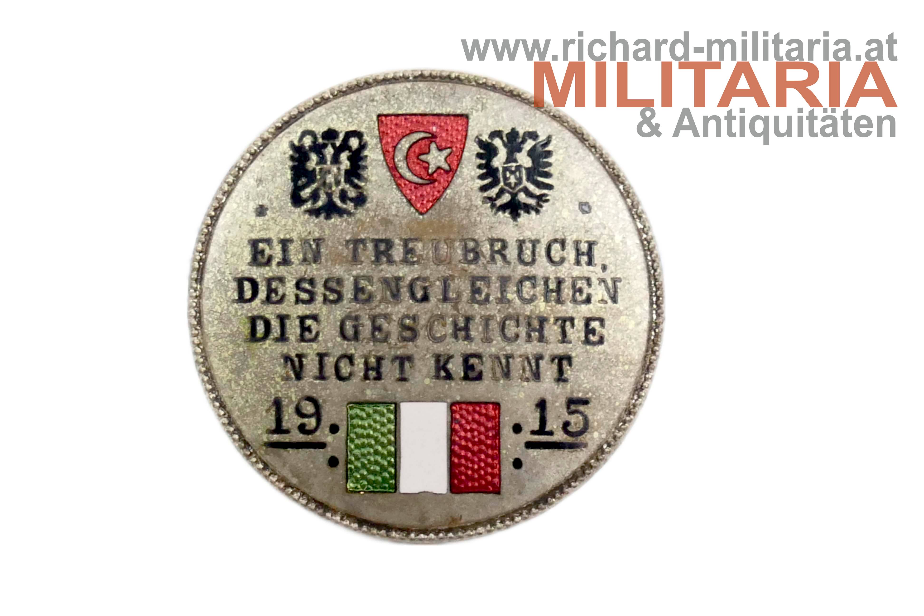 k.u.k. patriotisches Abzeichen "Treubruch" von Italien - türkische Flagge