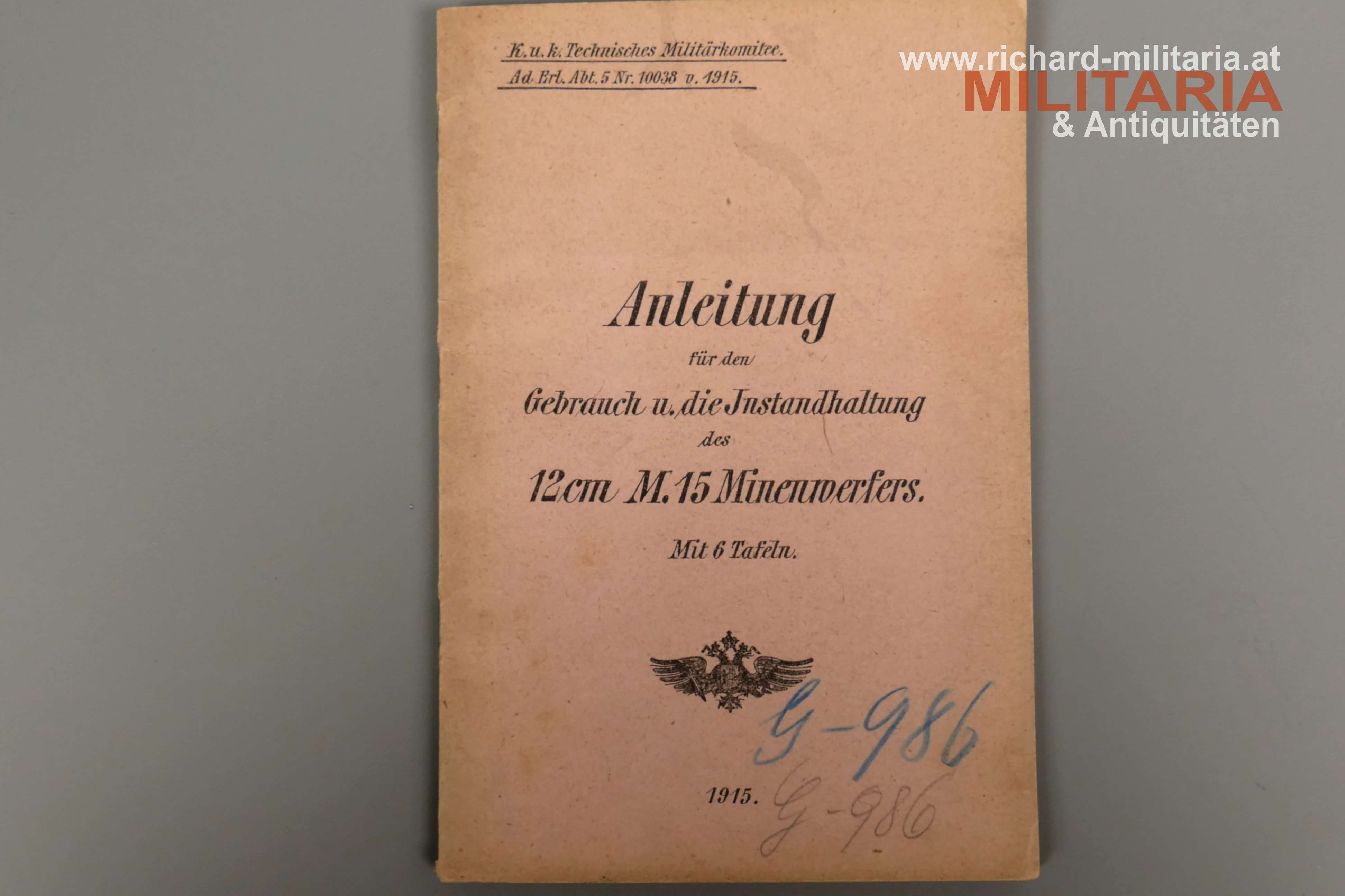 k.u.k. Anleitung f. d. Gebrauch & Instandhaltung d. 12cm M15 Minenwerfers