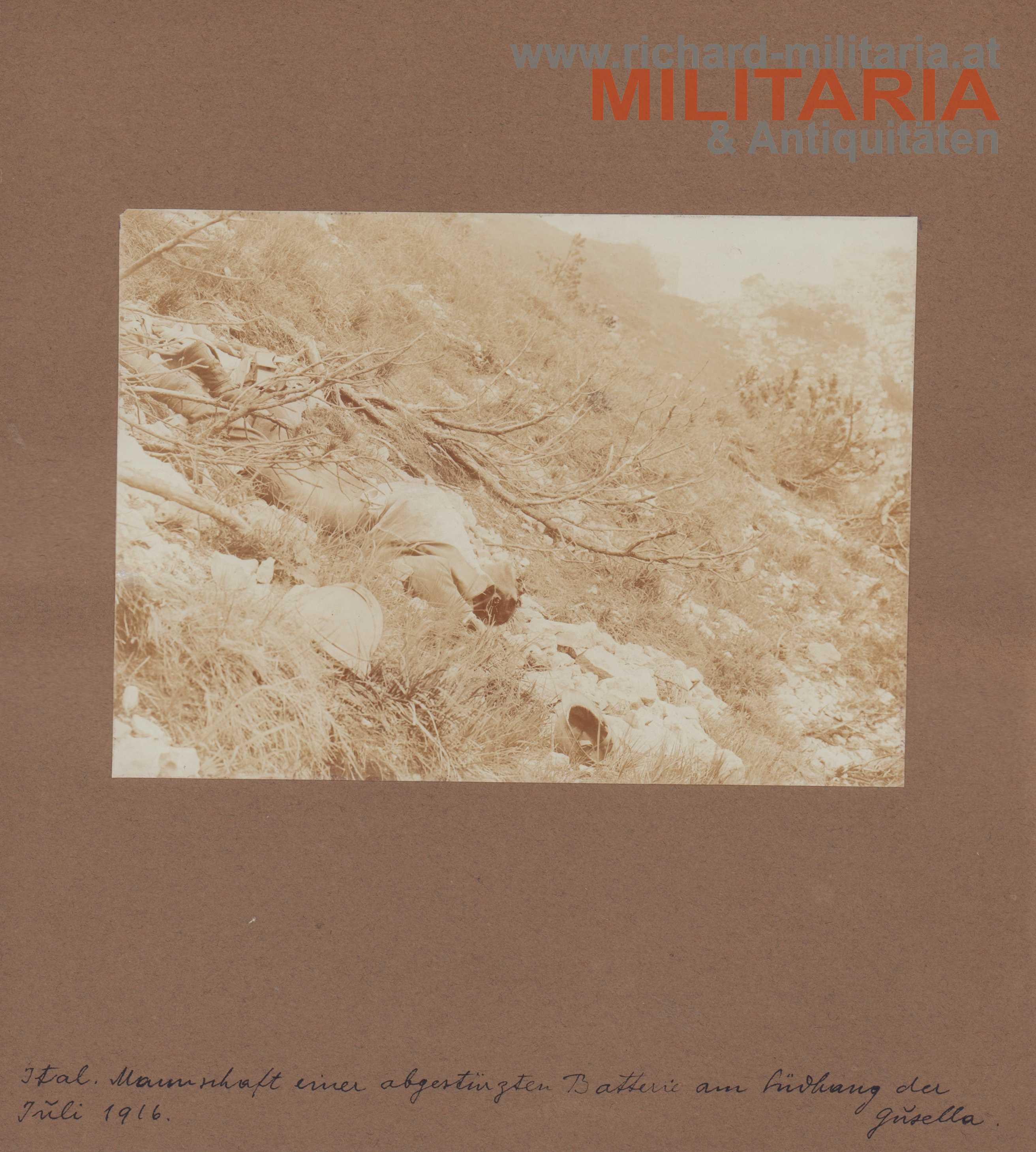 k.u.k. Foto "ital. Mannschaft einer abgestürzten Batterie am Südhang des Gusella - Juli 1916"