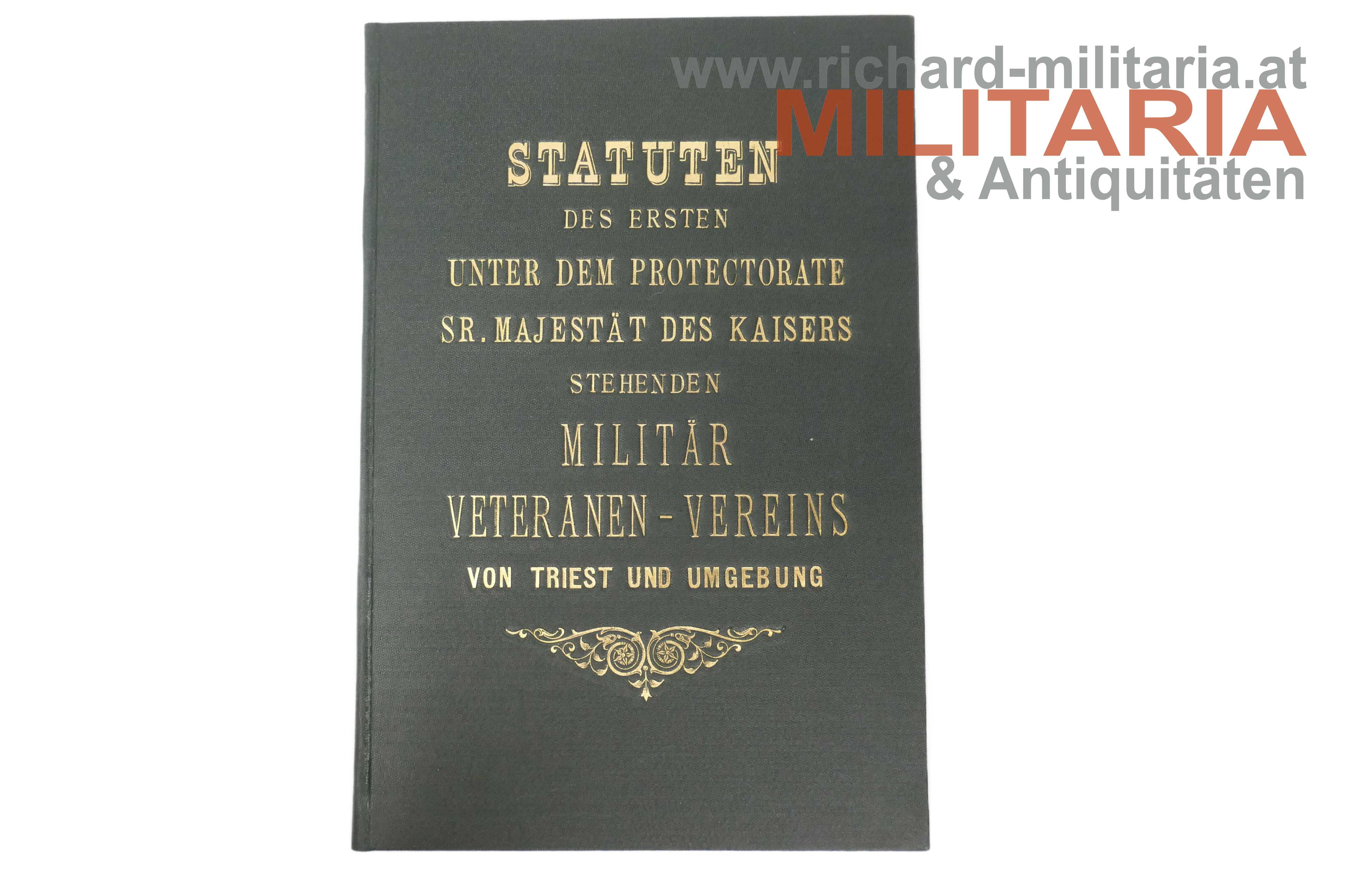 k.u.k. Statuten mit Beiblatt des Militär Veteranen-Vereins von Triest und Umgebung