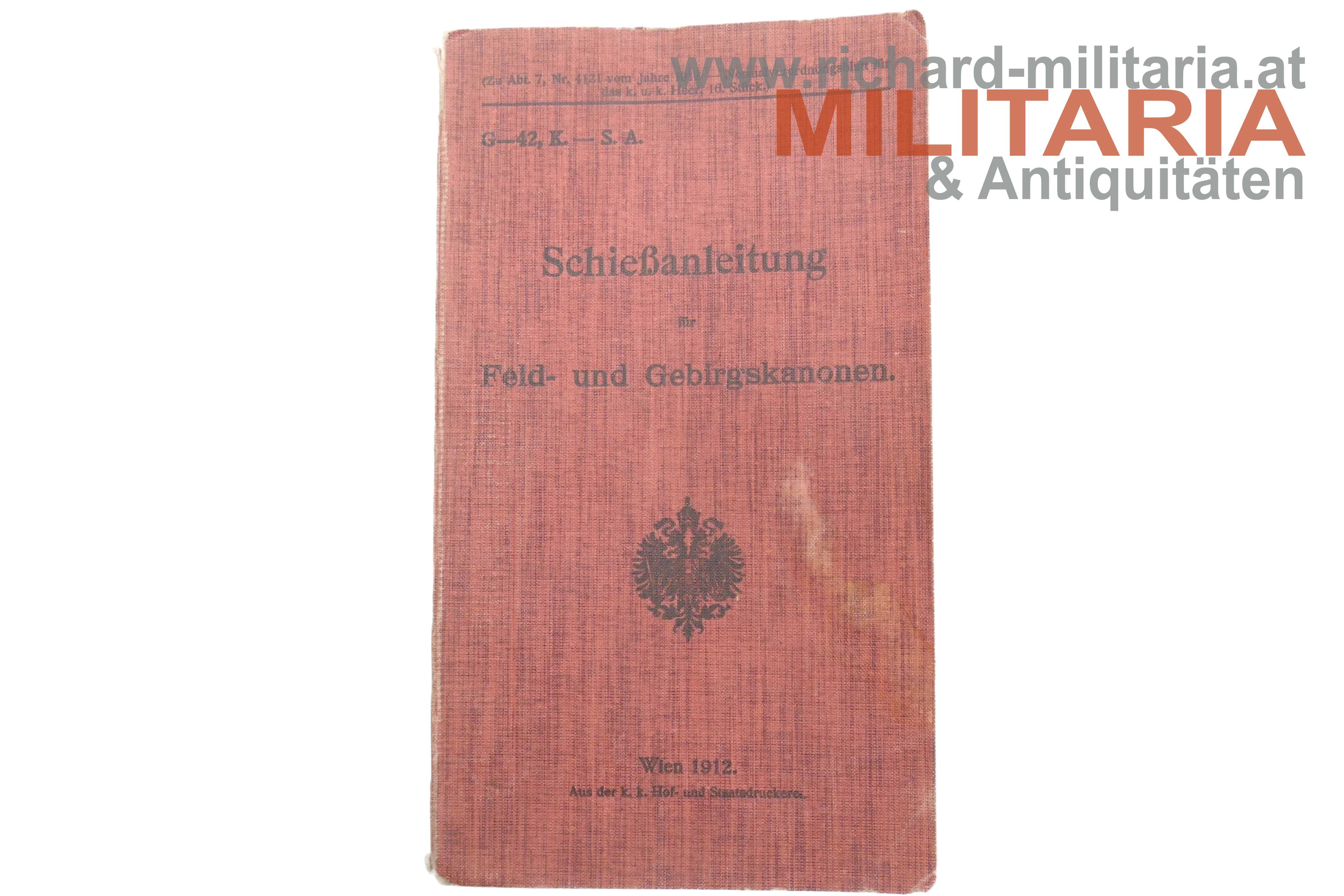 Schießanleitung für Feld- und Gebirgskanonen - 1912