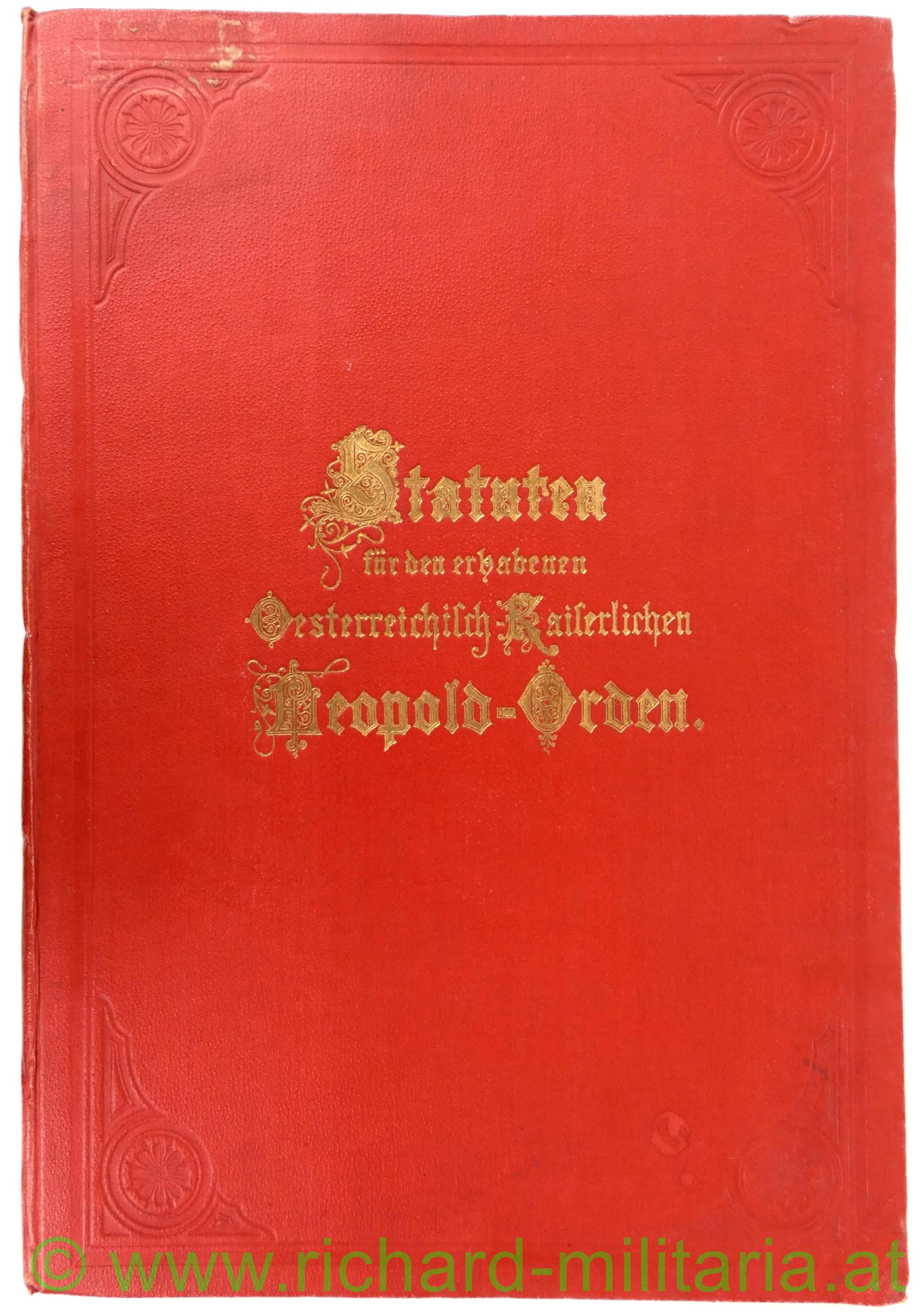 Statuten f. d. erhab. österreichisch-kaiserl. Leopold-Orden