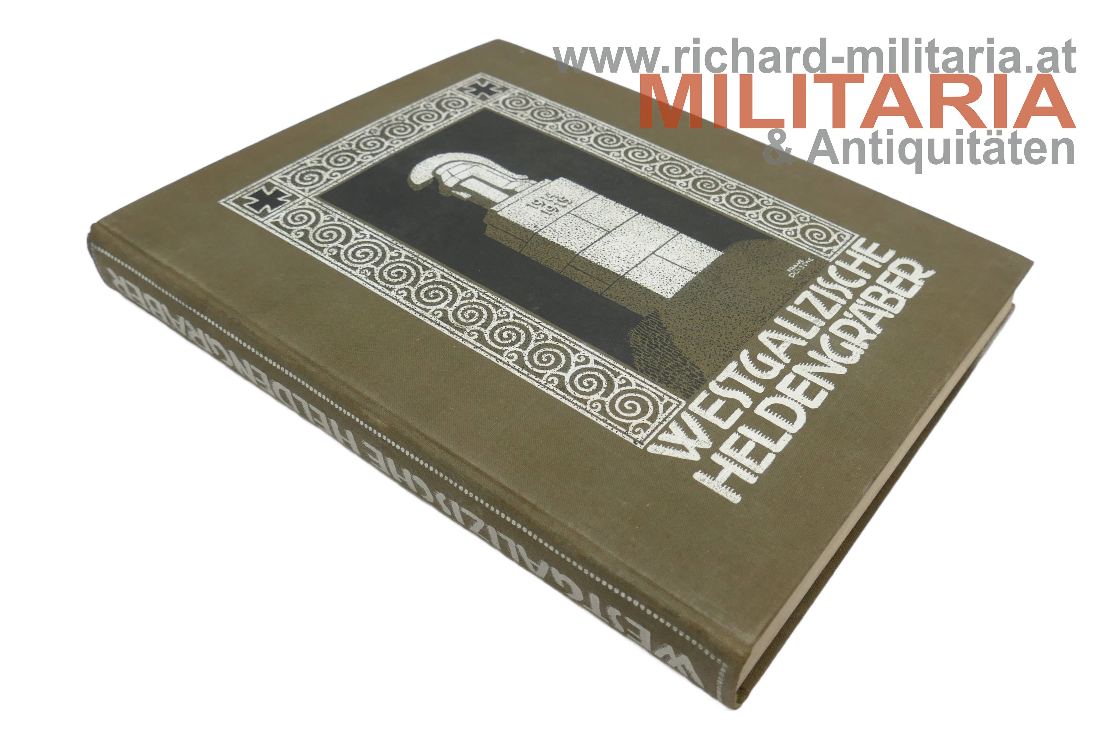 Westgalizische Heldengräber aus den Jahren des Weltkrieges 1914-1915