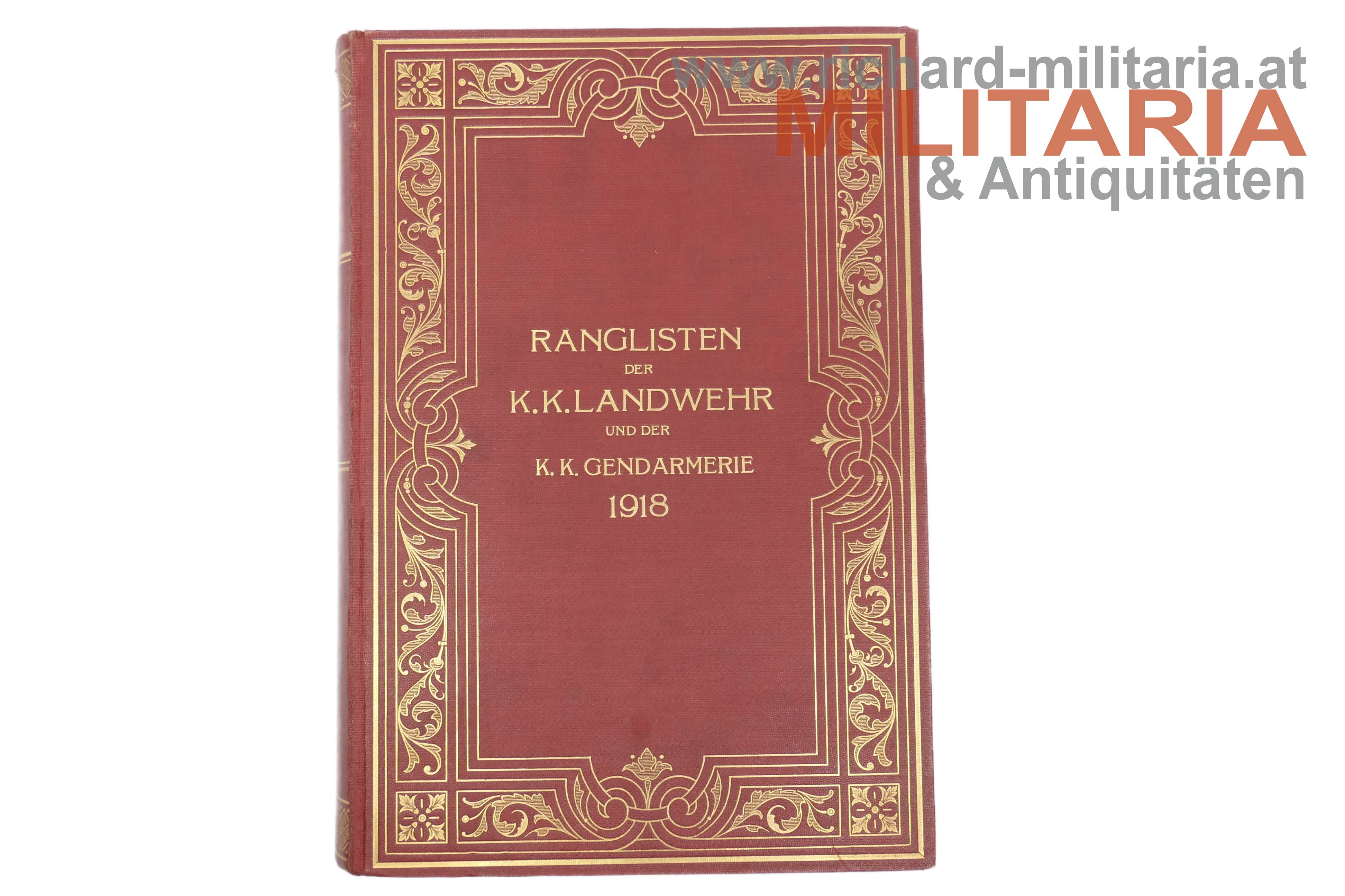 Ranglisten der k.k. Landwehr und der k.k. Gendarmerie 1918 - Prachtausführung