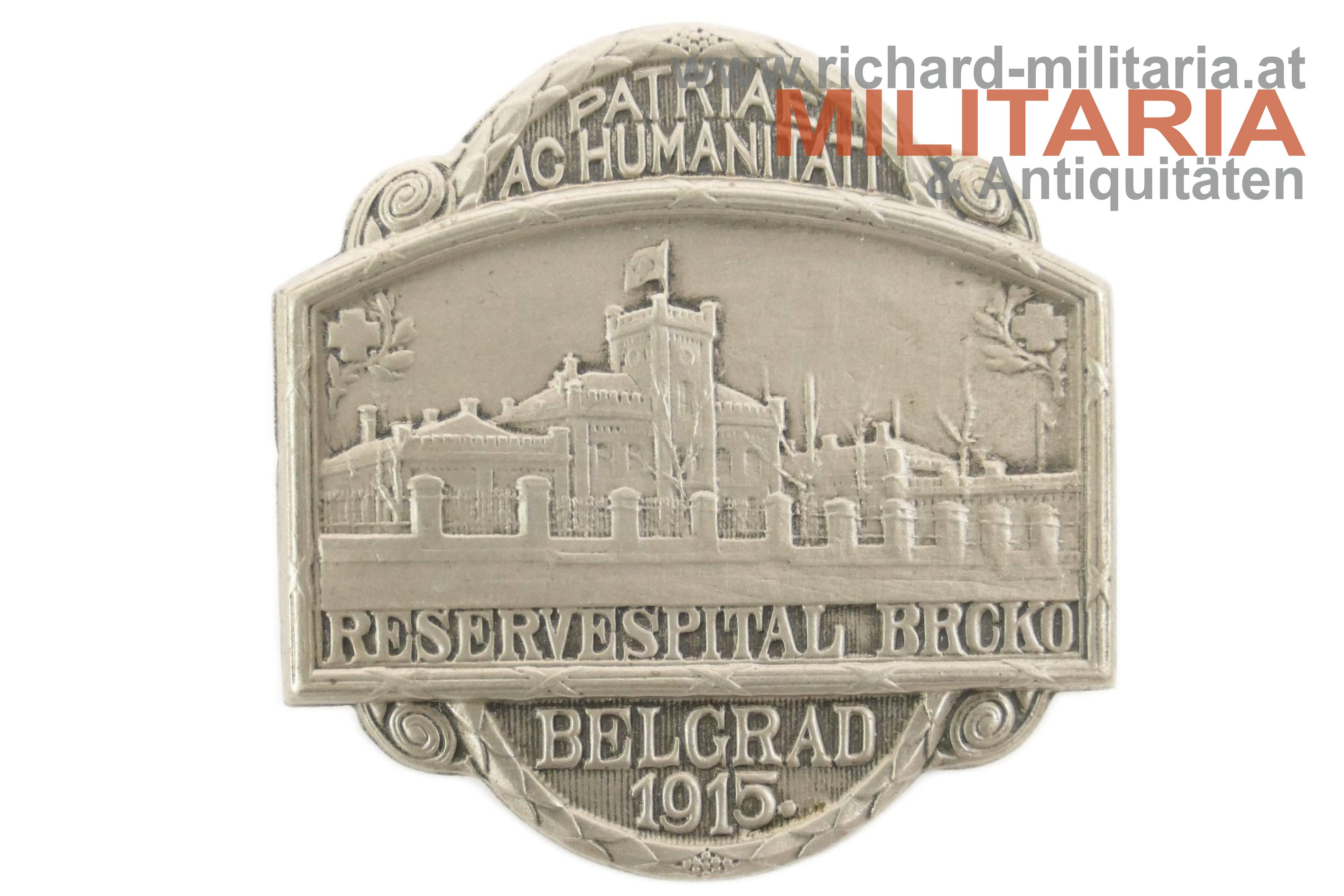 k.u.k. Kappenabzeichen - Reservespital Brcko - Belgrad 1915