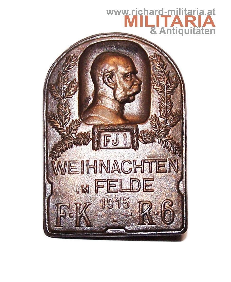 k.u.k. Kappenabzeichen - F.K.R. 6 - Weihnachten im Felde 1915
