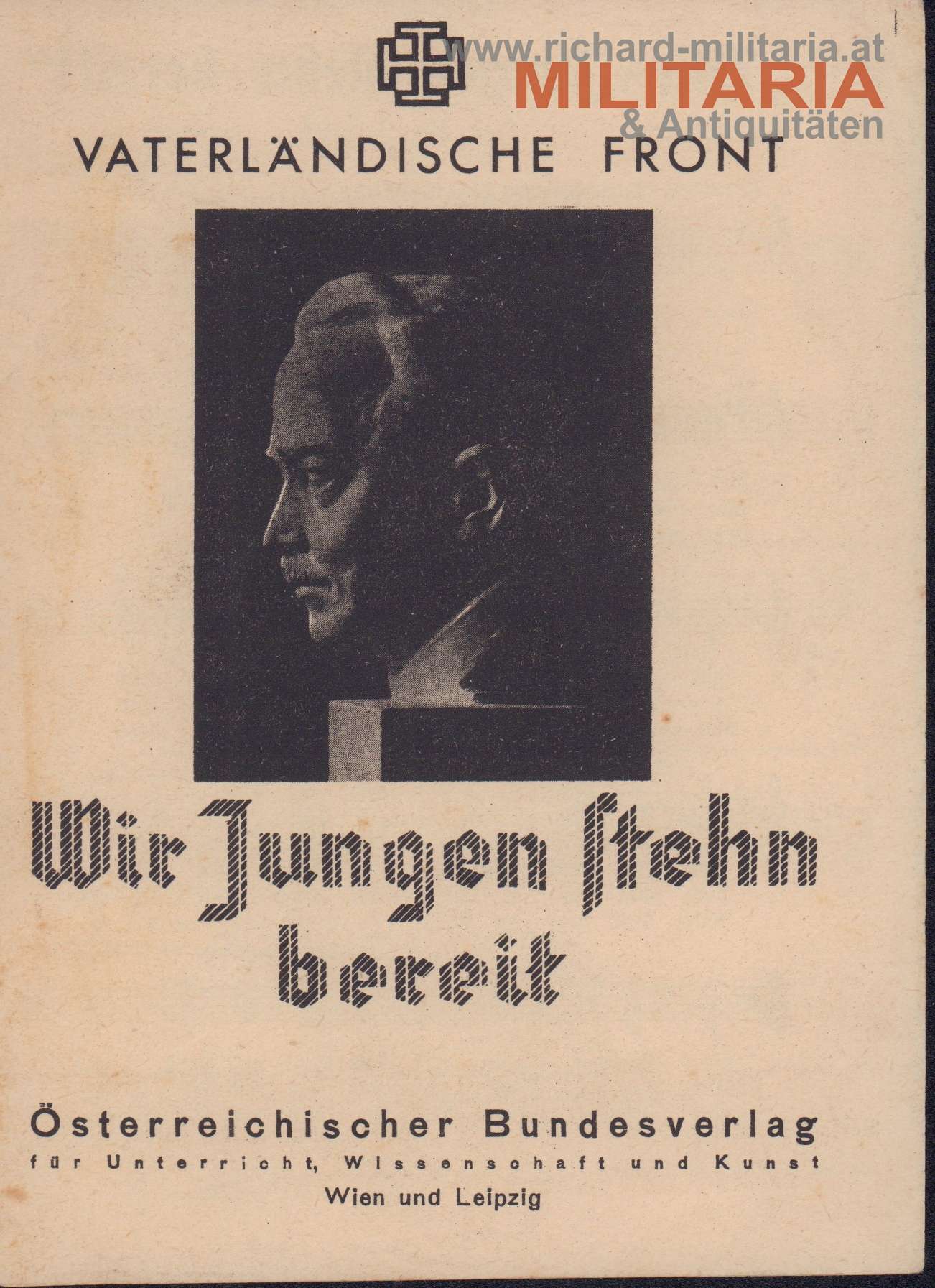 Vaterländische Front - Liedbroschüre - "Wir Jungen stehn bereit"