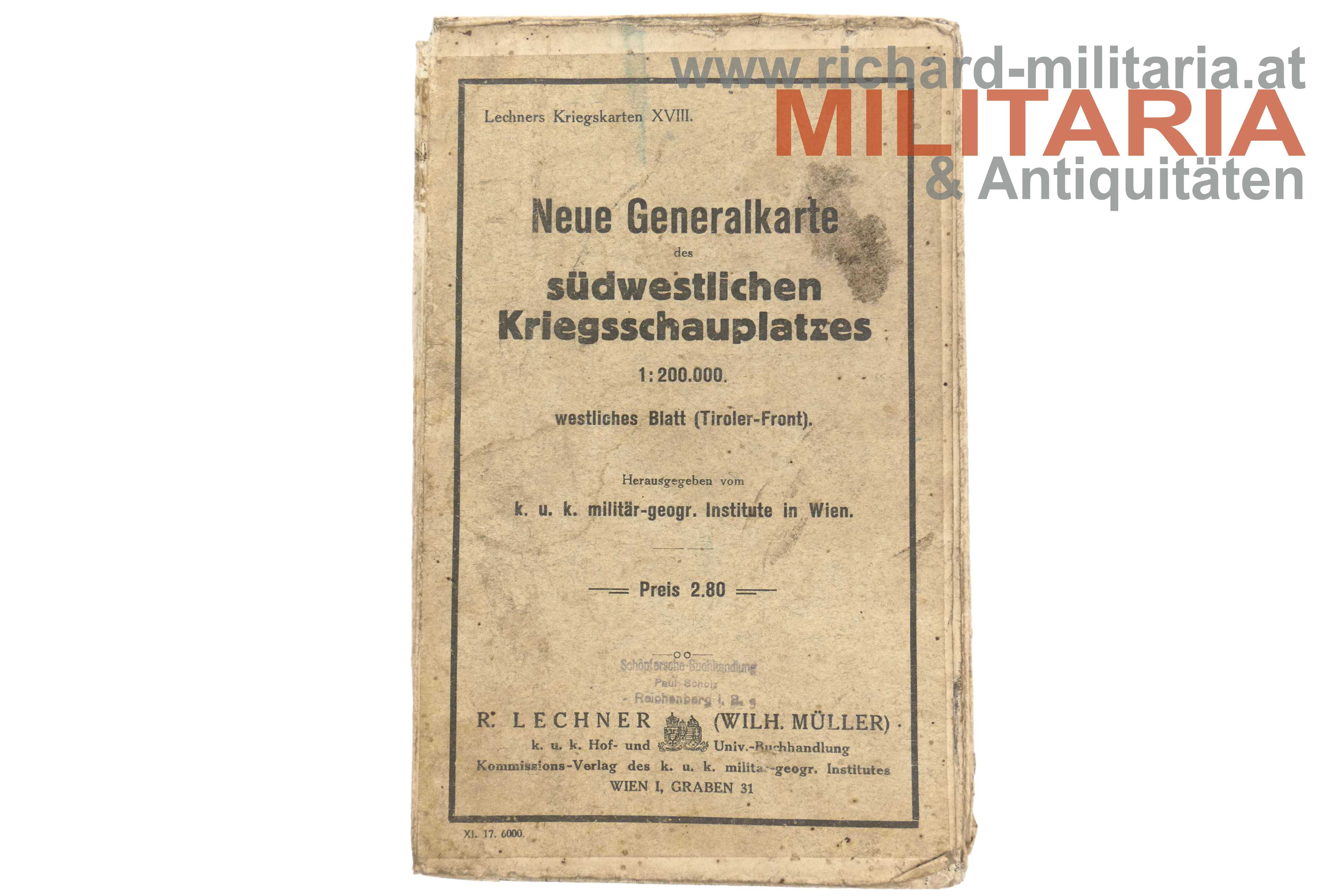 k.u.k. Generalkarte des südwestlichen Kriegsschauplatzes (Tiroler Front)