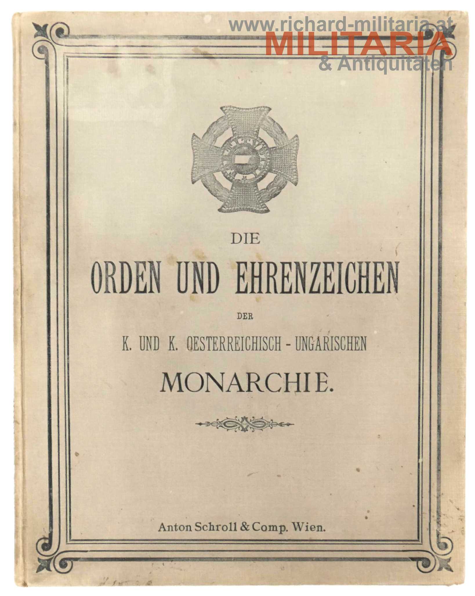 Die Orden und Ehrenzeichen der k. und k. österreichisch-ungarischen Monarchie 1888