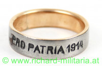 Patriotischer Ring "Pro Patria 1914" mit Goldeinlage